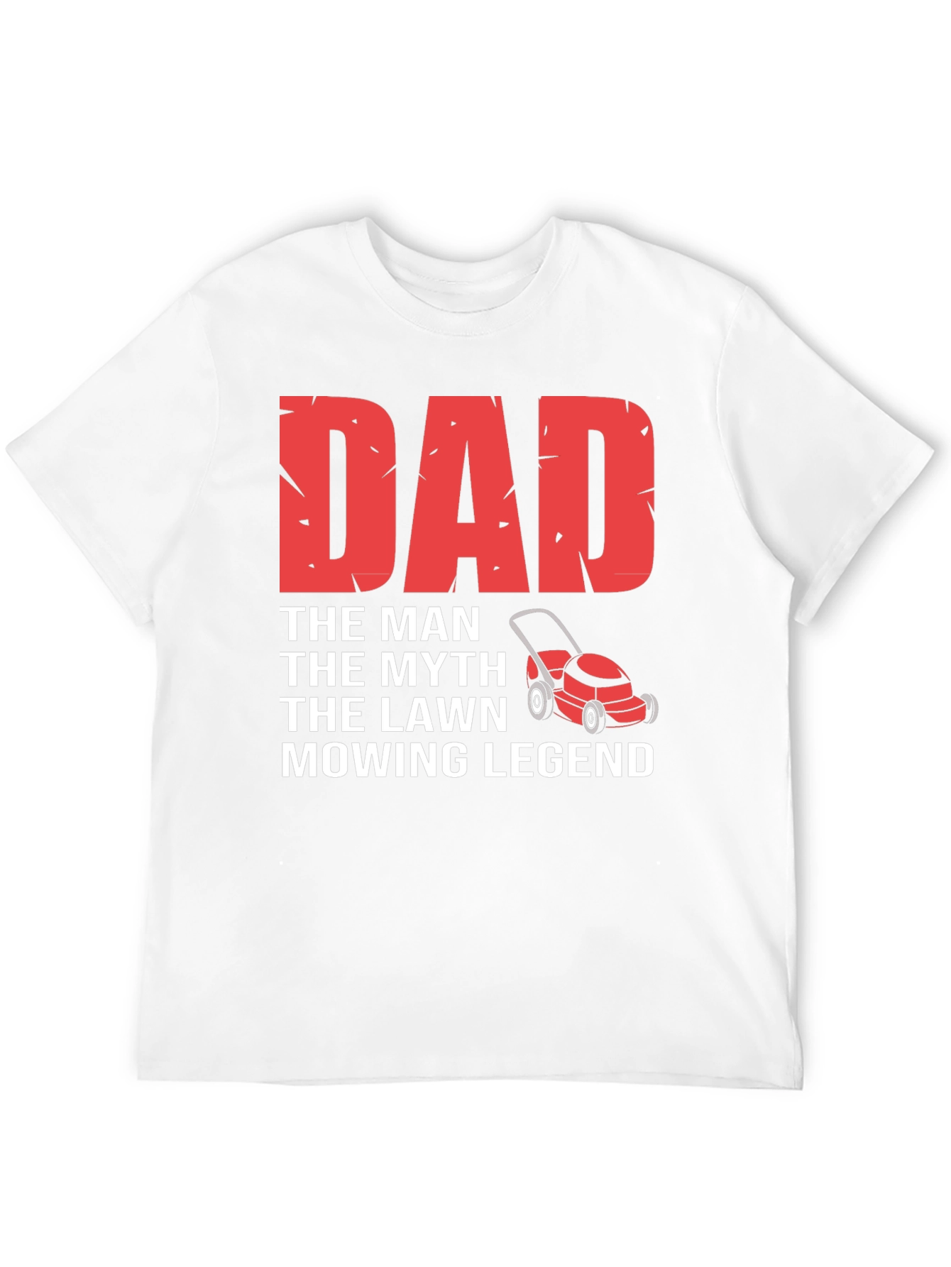 Dad Mowing Legend T-Shirt