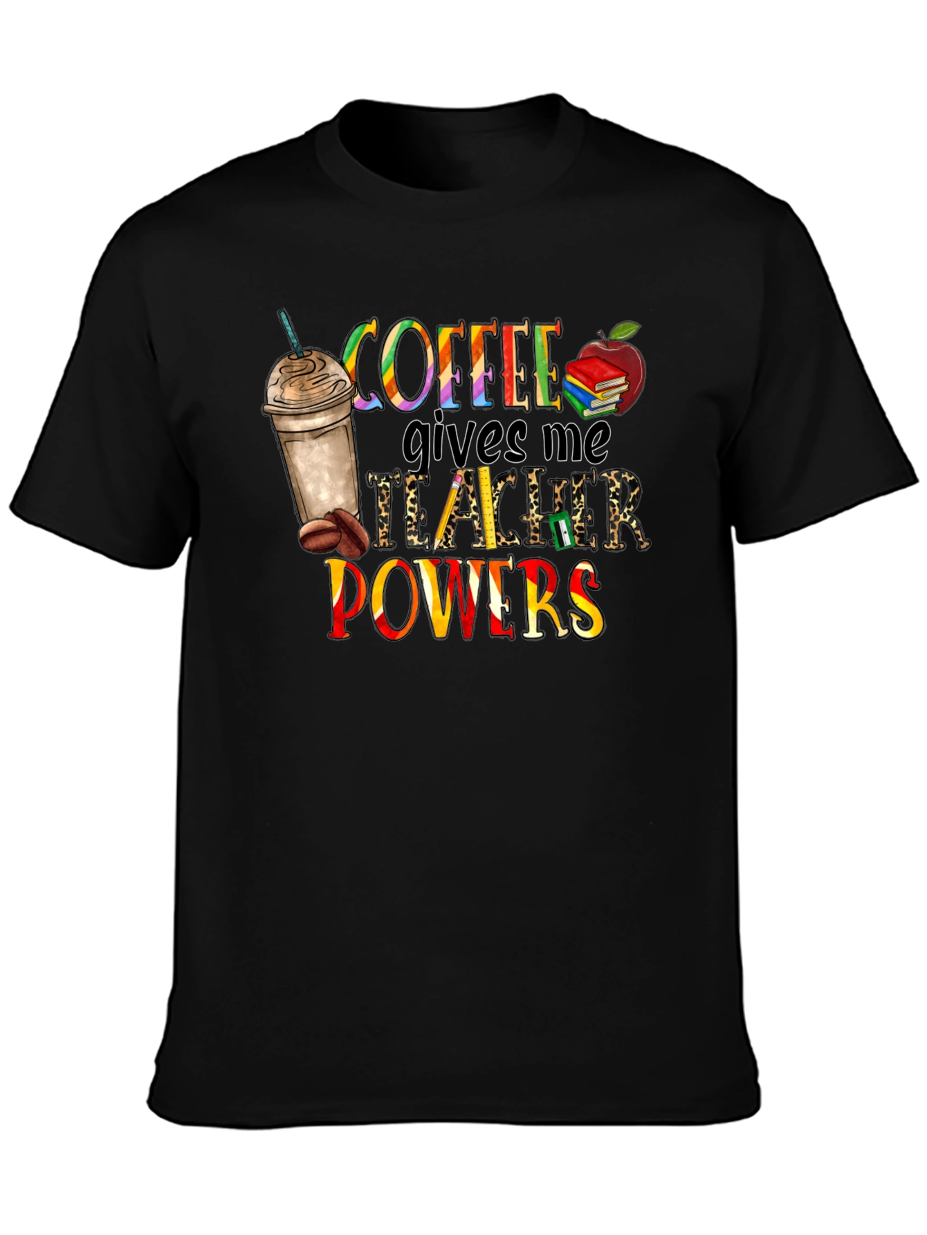 Coffee Teacher Powers Graphic Tee