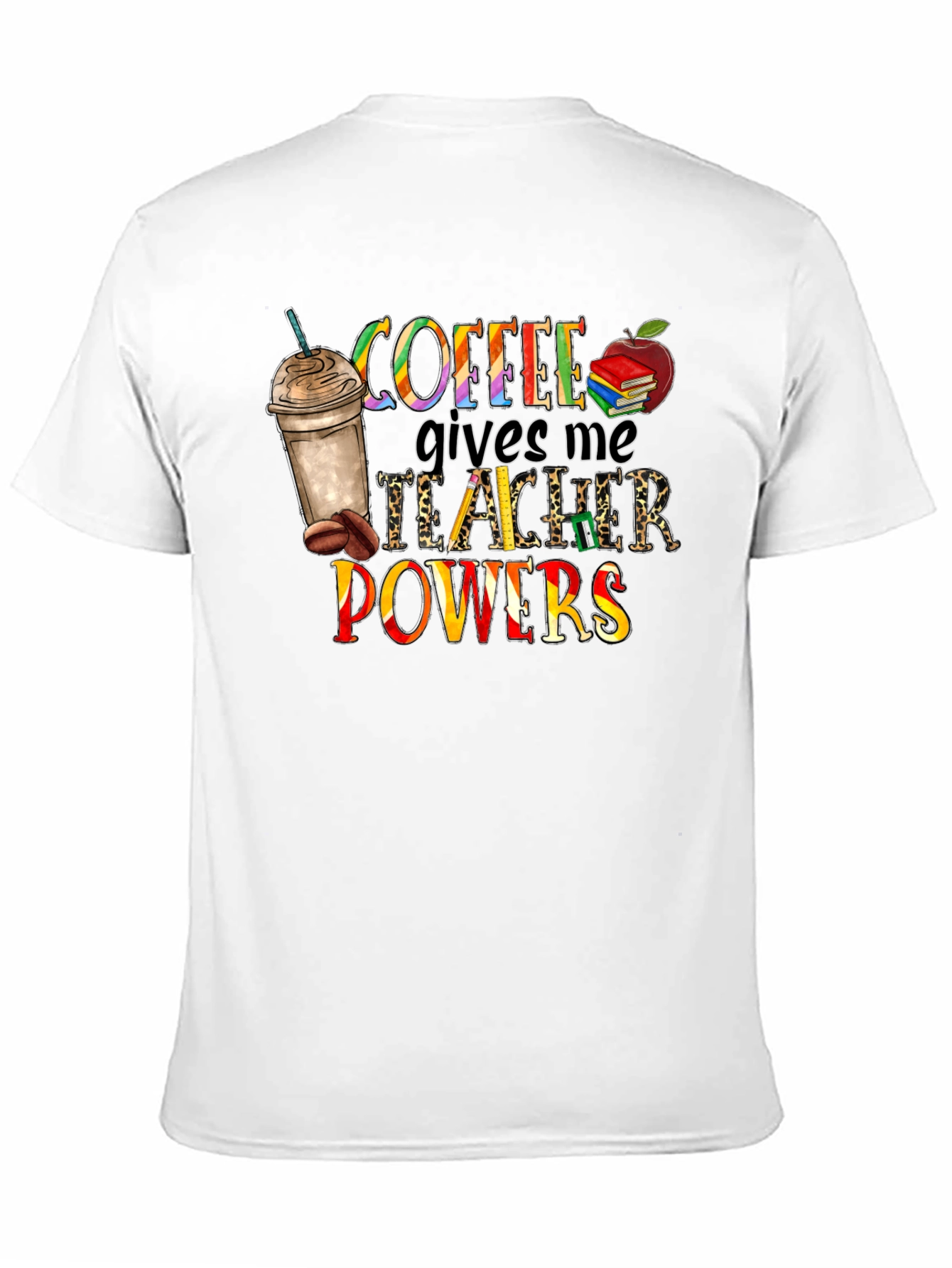 Coffee Teacher Powers Graphic Tee