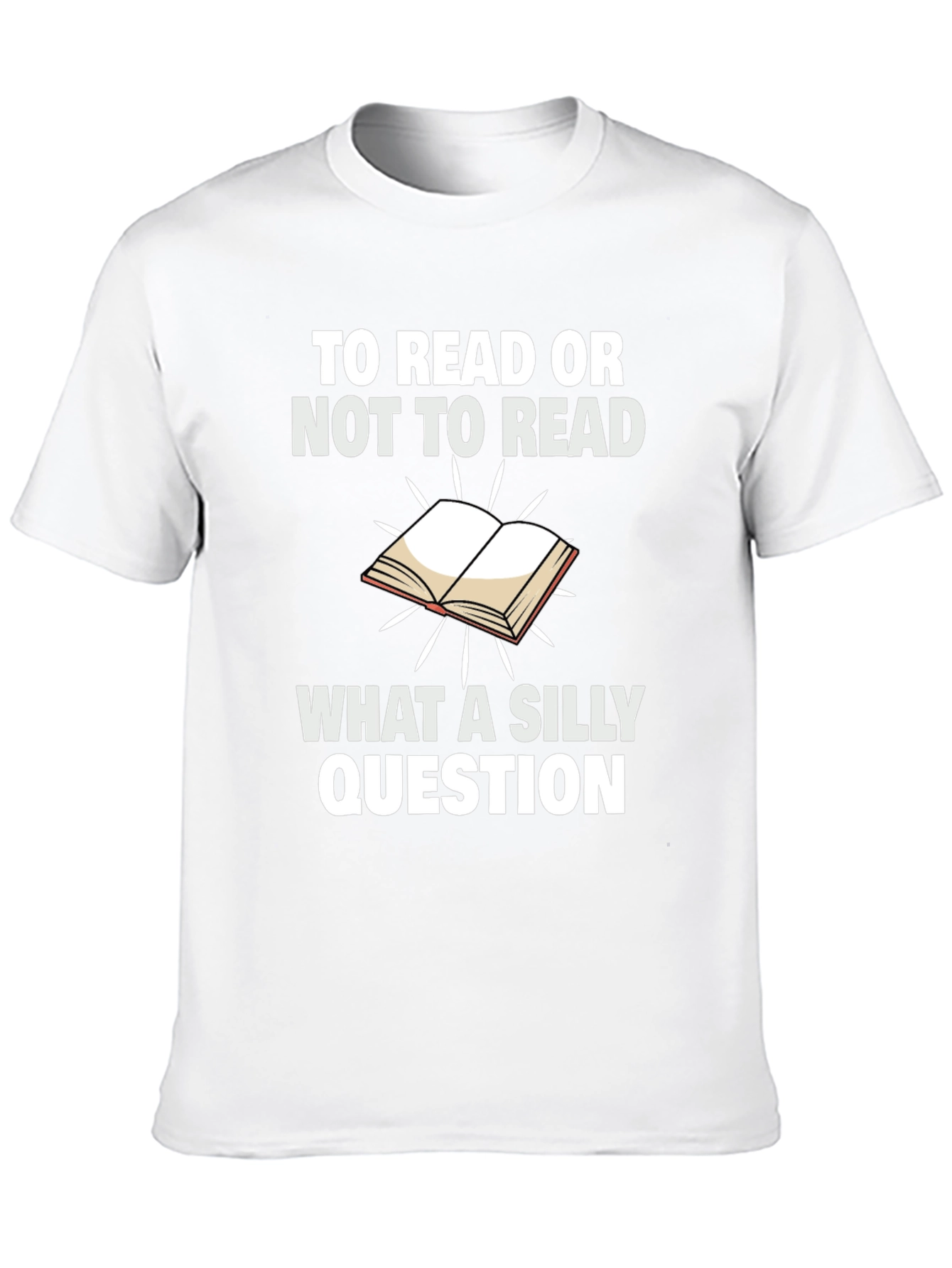 To Read or Not to Read Graphic T-Shirt