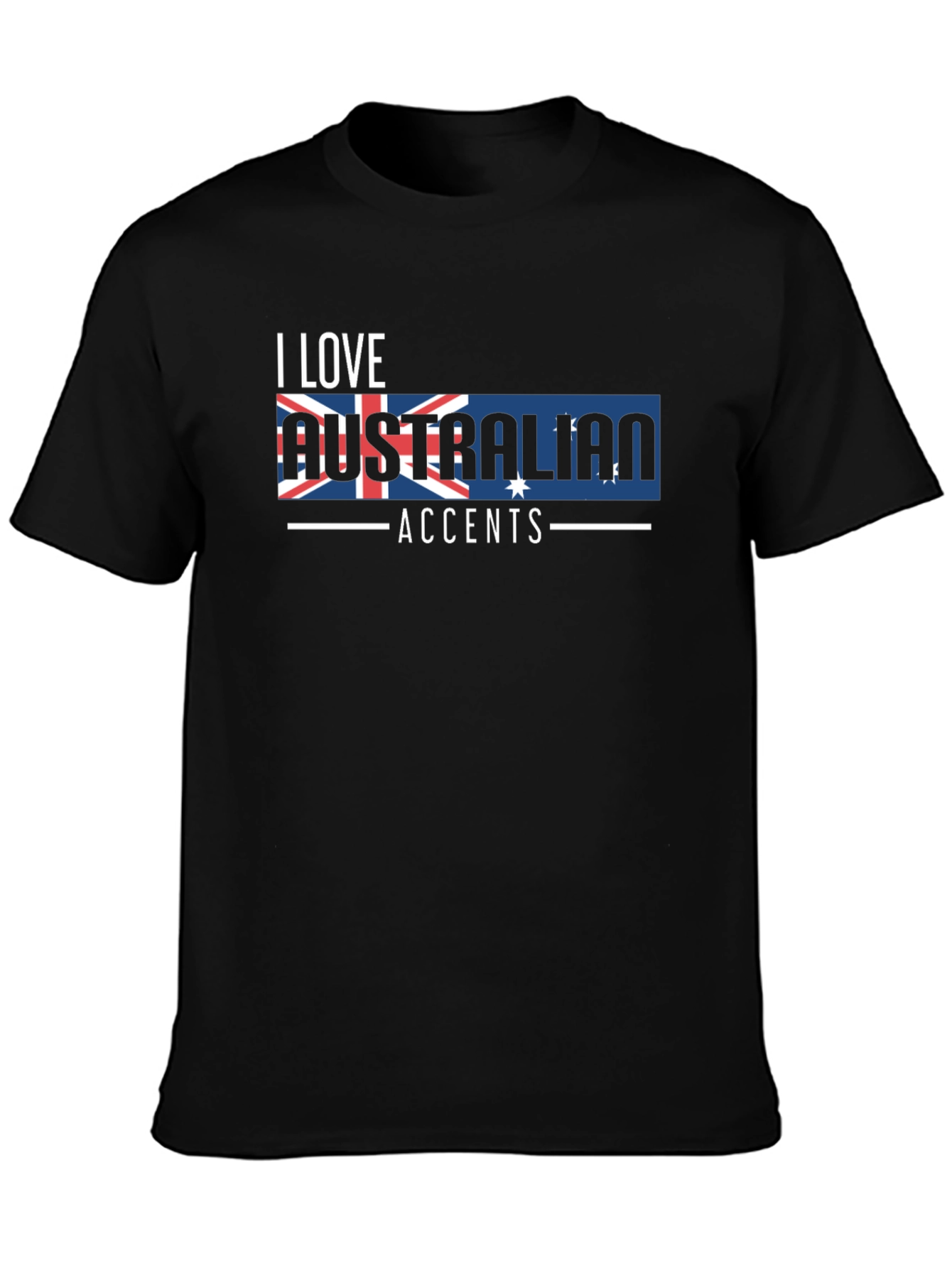 I Love Australian Accents Graphic Tee