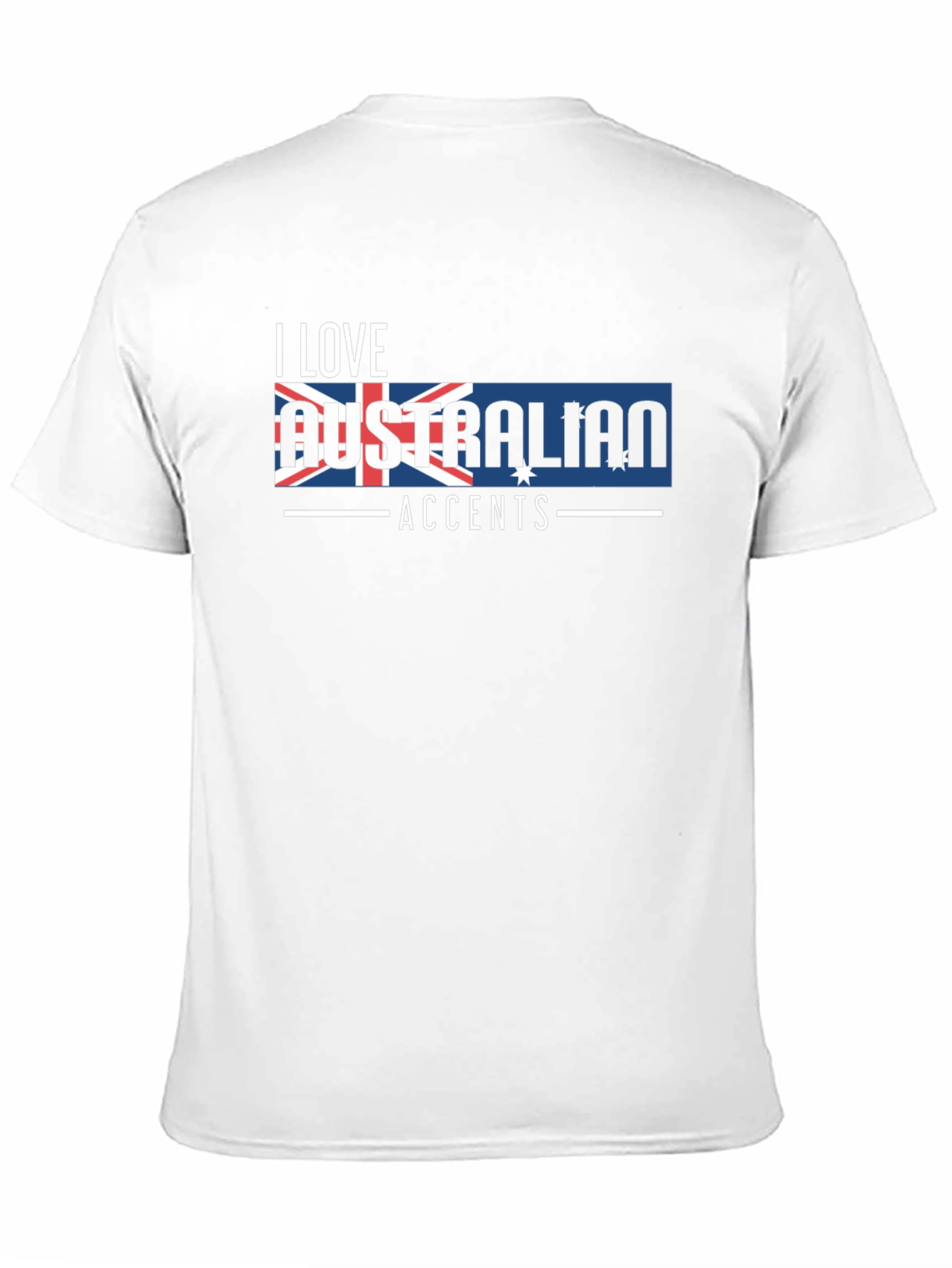 I Love Australian Accents Graphic Tee