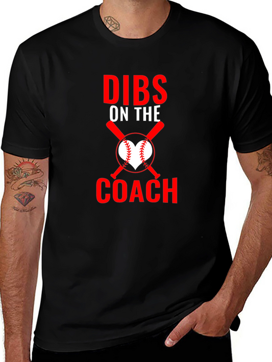Dibs on the Coach Graphic Tee - Baseball Mom Shirt