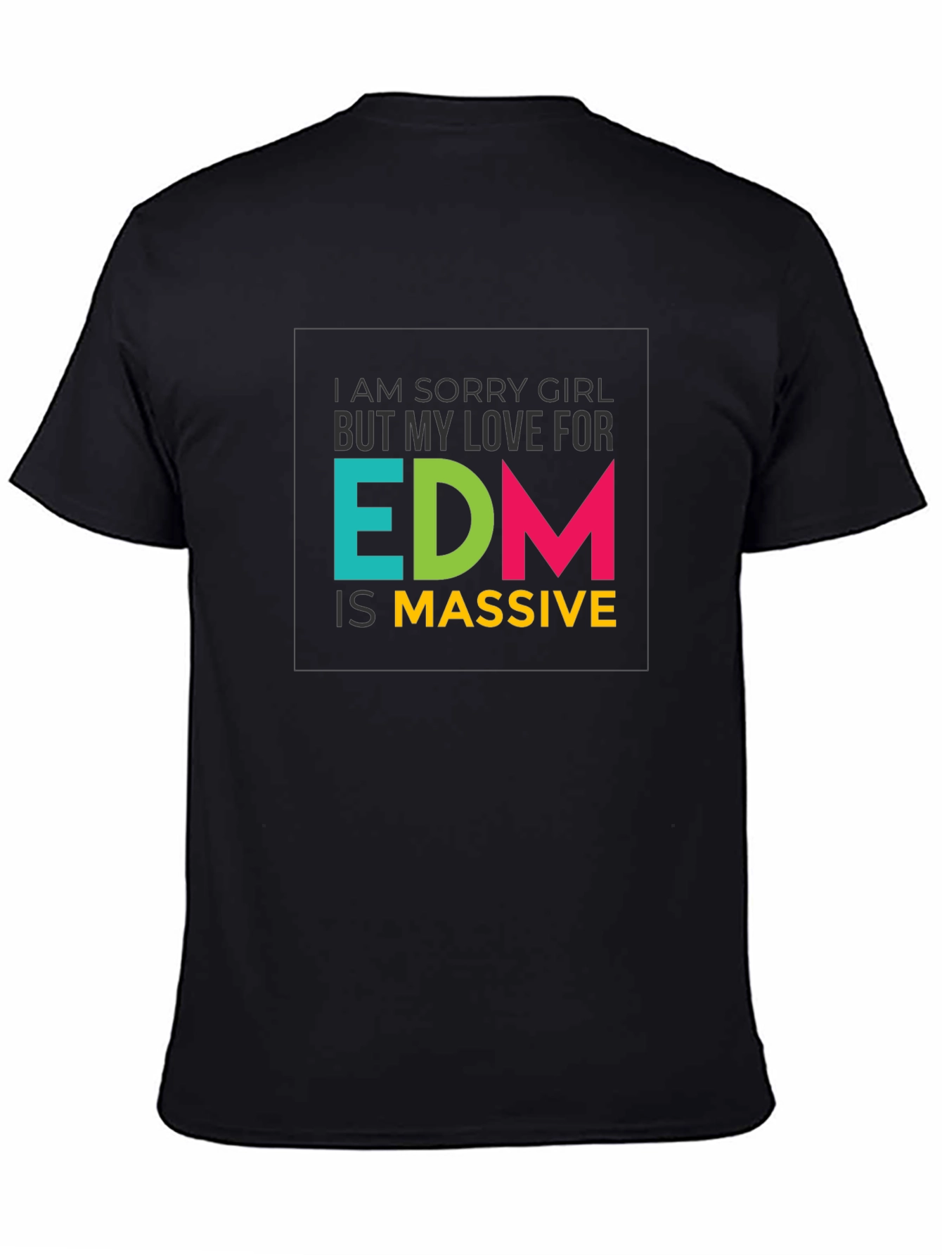 EDM is Massive Graphic Tee - Music Lover T-Shirt
