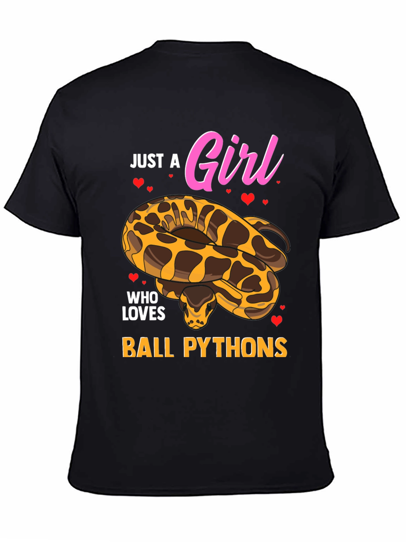 Just a Girl Who Loves Ball Pythons T-Shirt