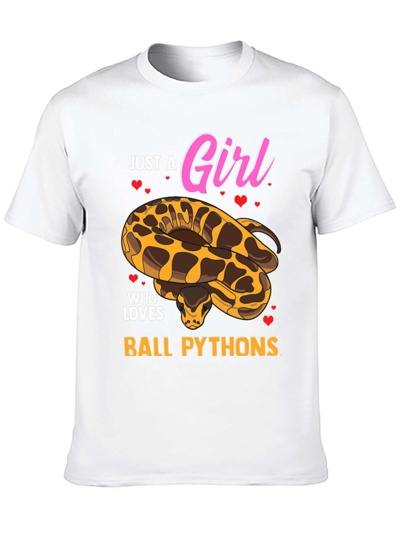 Just a Girl Who Loves Ball Pythons T-Shirt