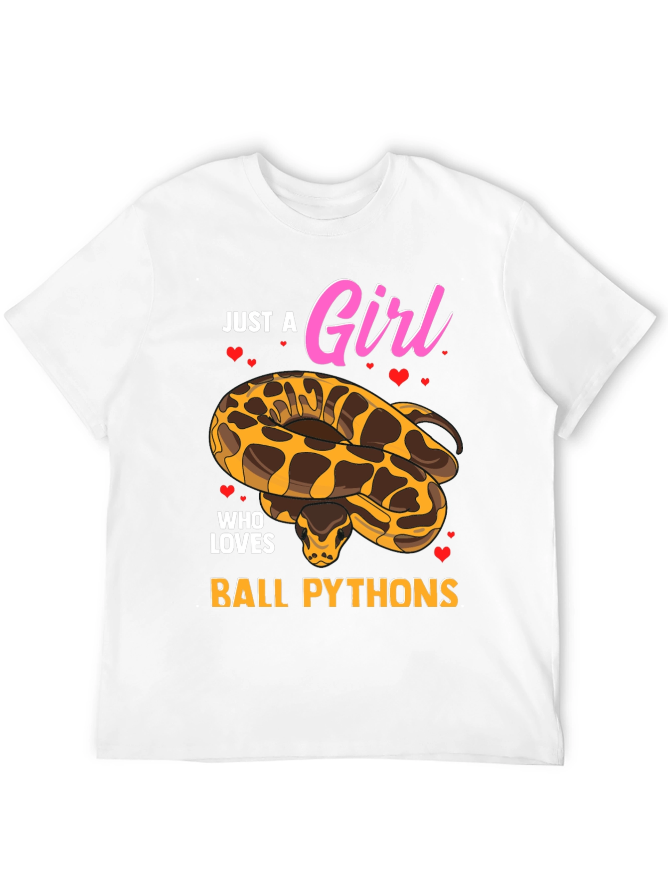 Just a Girl Who Loves Ball Pythons T-Shirt