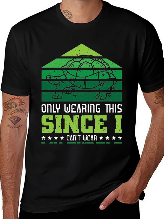 Turtle T-Shirt: Only Wearing This Since I Cant Wear...