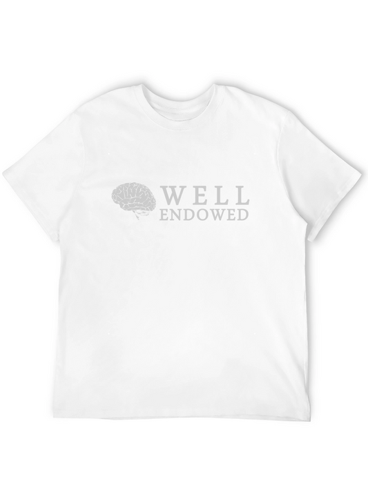 Well Endowed Brain T-Shirt - Clever & Funny Tee