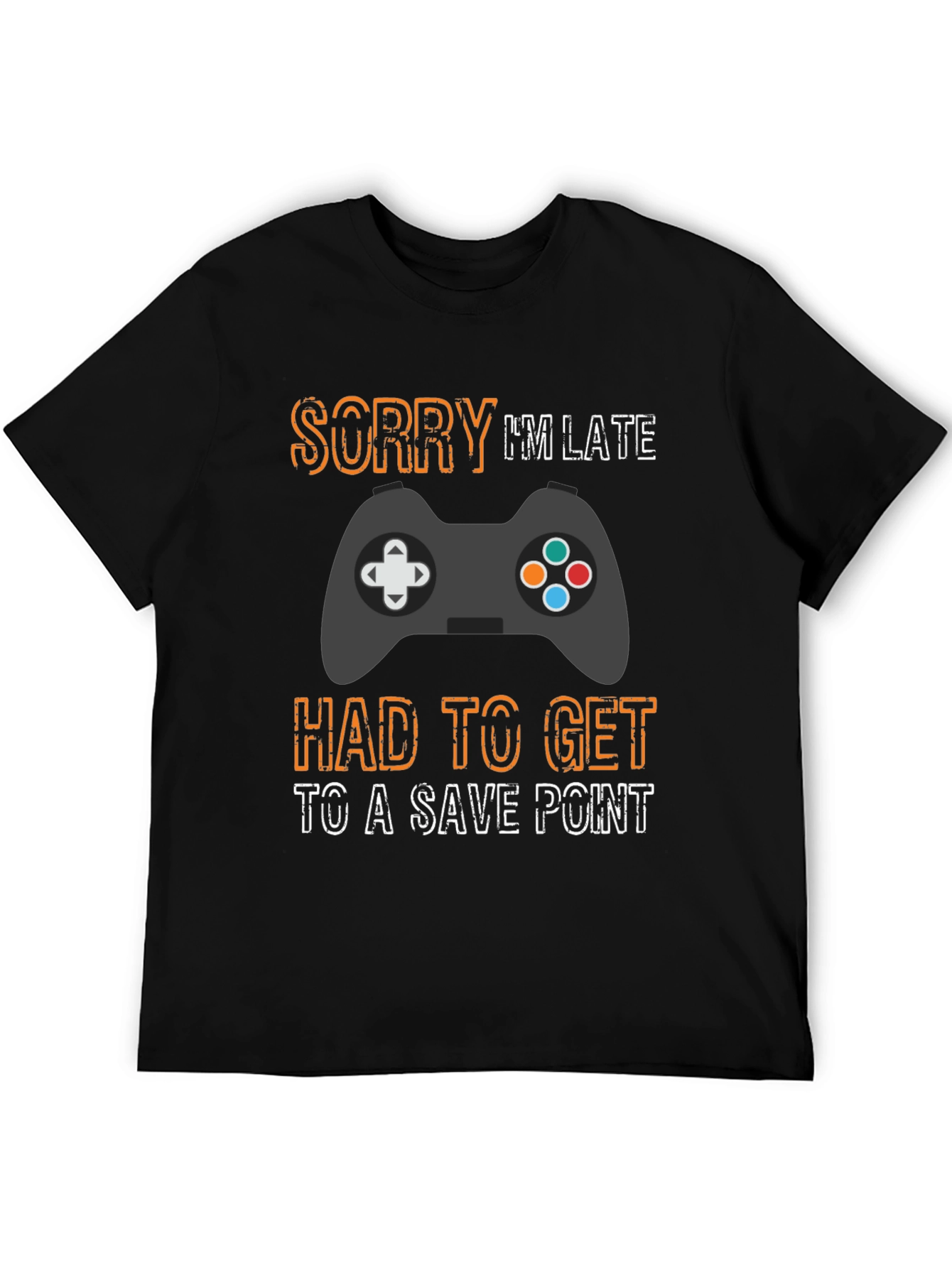 Gamer Sorry Im Late Save Point T-Shirt