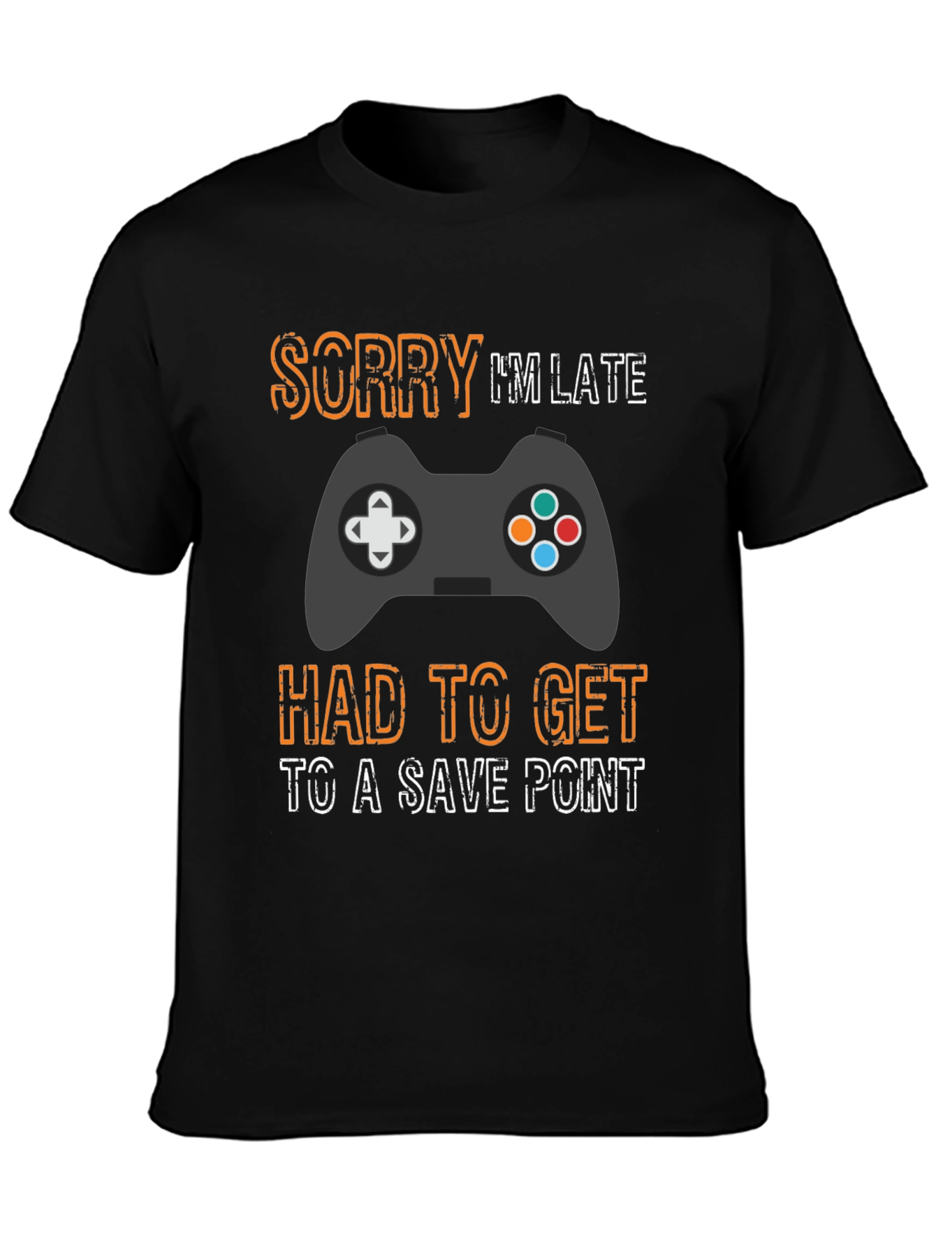 Gamer Sorry Im Late Save Point T-Shirt