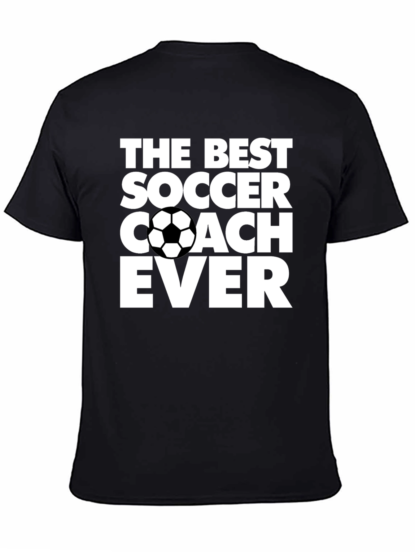 Best Soccer Coach Ever Graphic T-Shirt