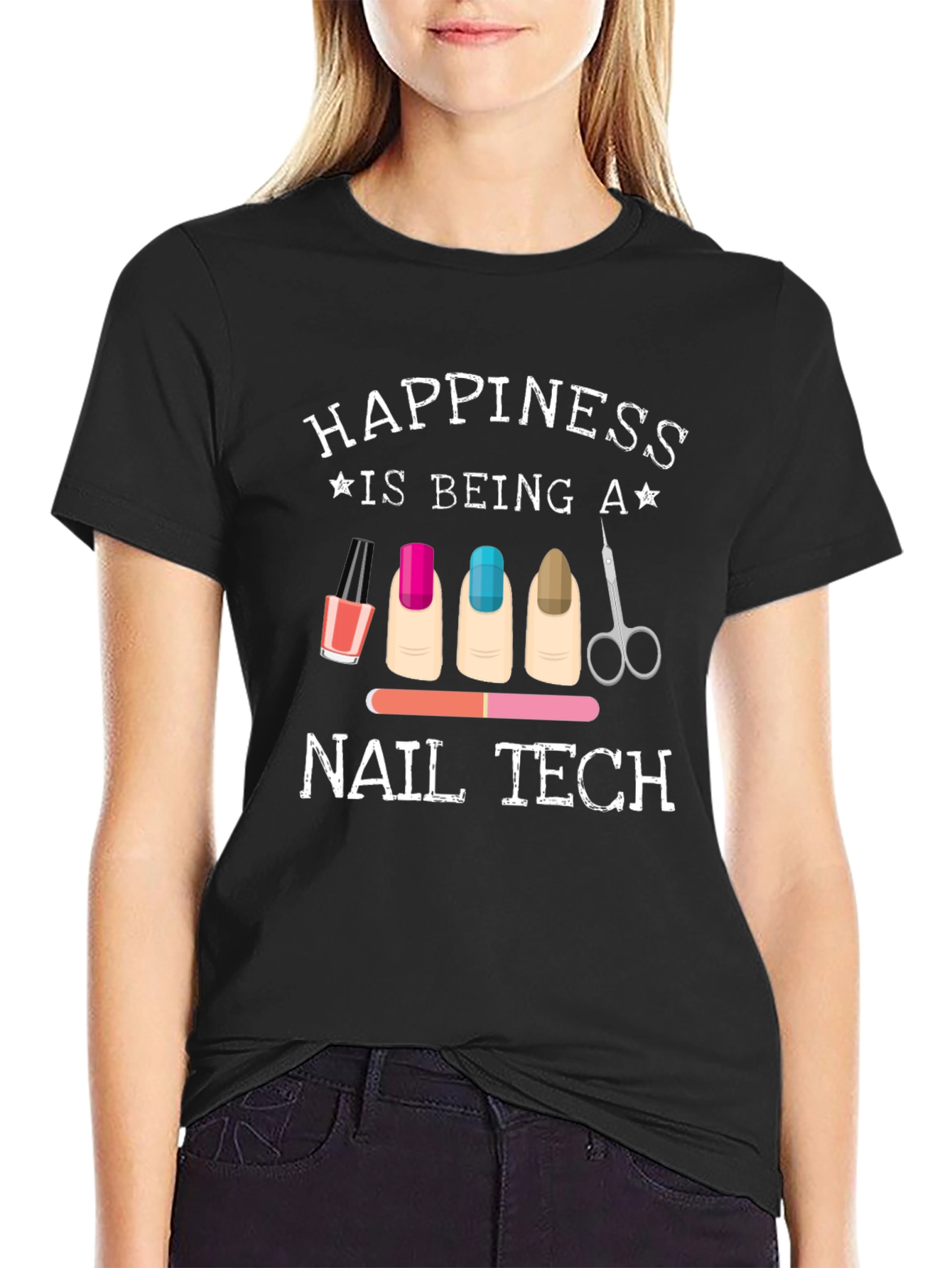 Happiness is Being a Nail Tech Graphic T-Shirt