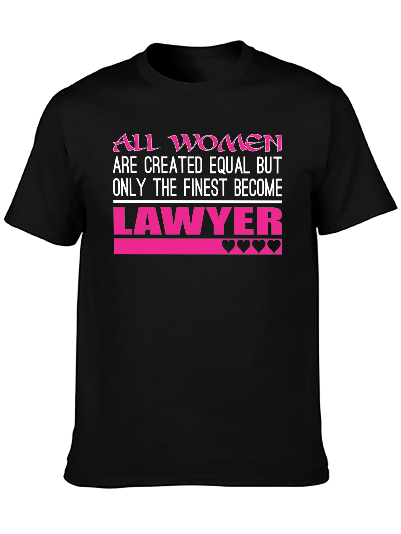 All Women Lawyer T-Shirt - Empowered Attorney Gift