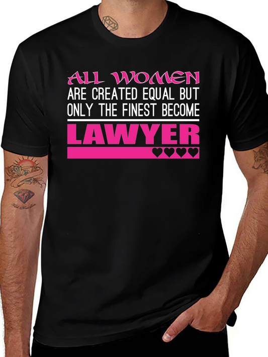 All Women Lawyer T-Shirt - Empowered Attorney Gift