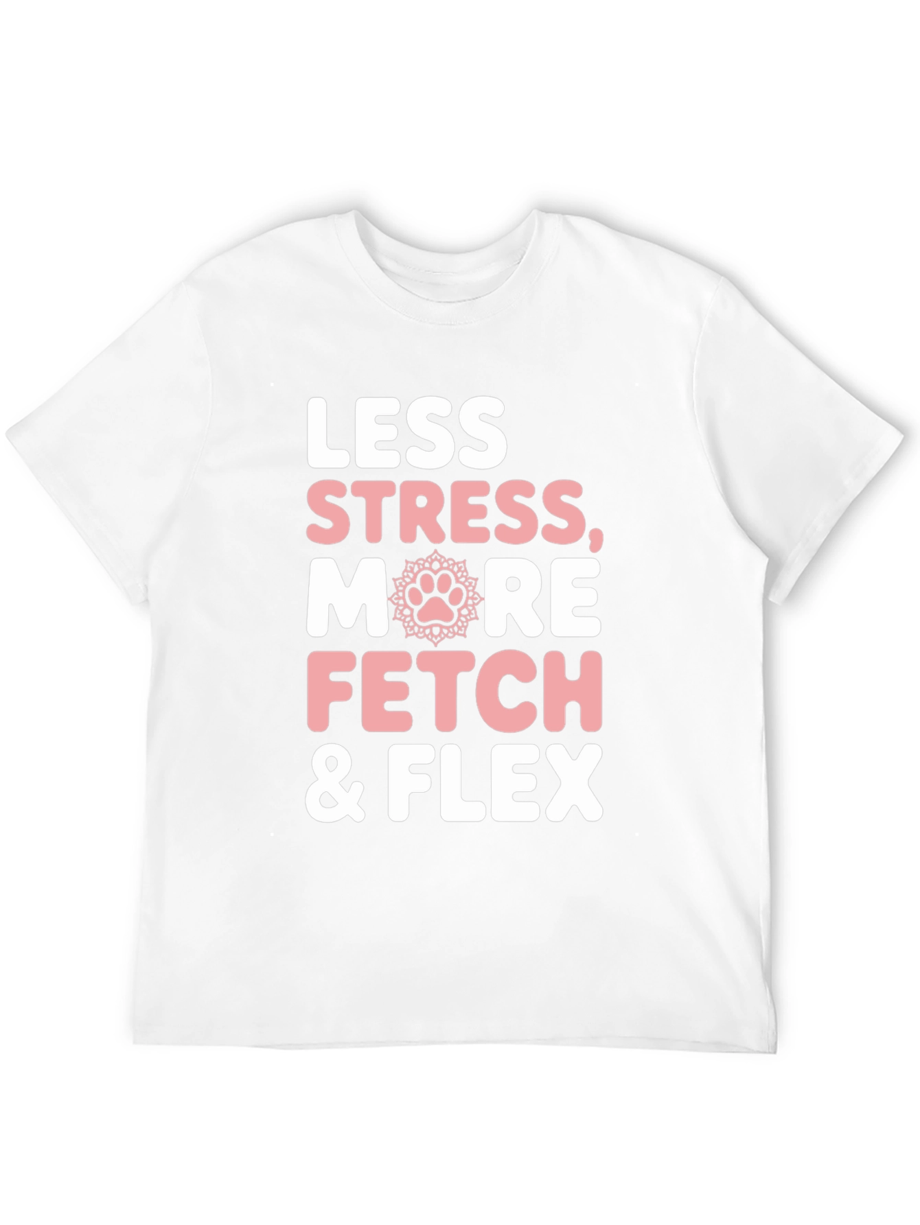 Less Stress More Fetch & Flex Graphic Tee