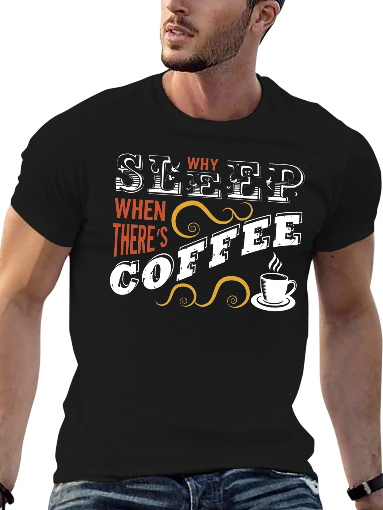 Sleep? Why When Theres Coffee T-Shirt