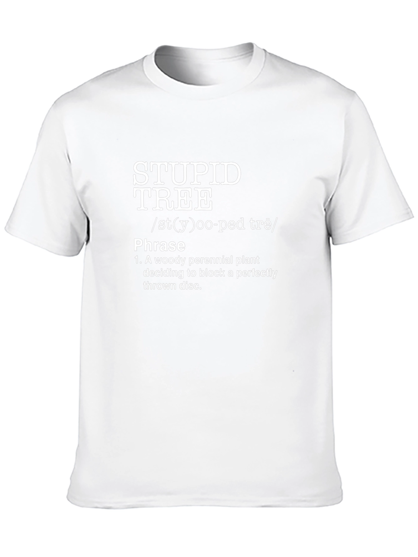 Stupid Tree Funny Disc Golf T-Shirt