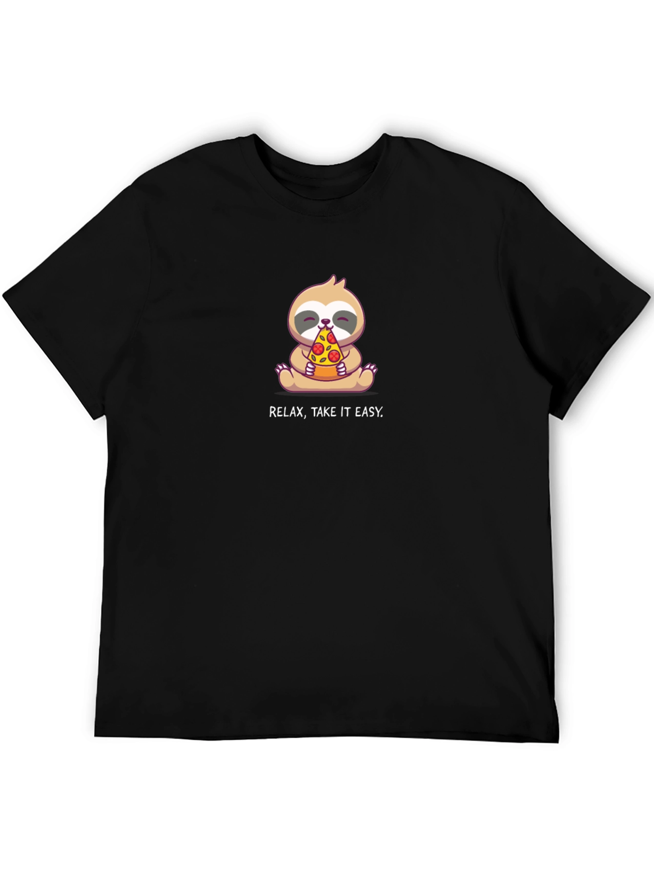 Relax Take it Easy! Sloth Eating Pizza T-Shirt