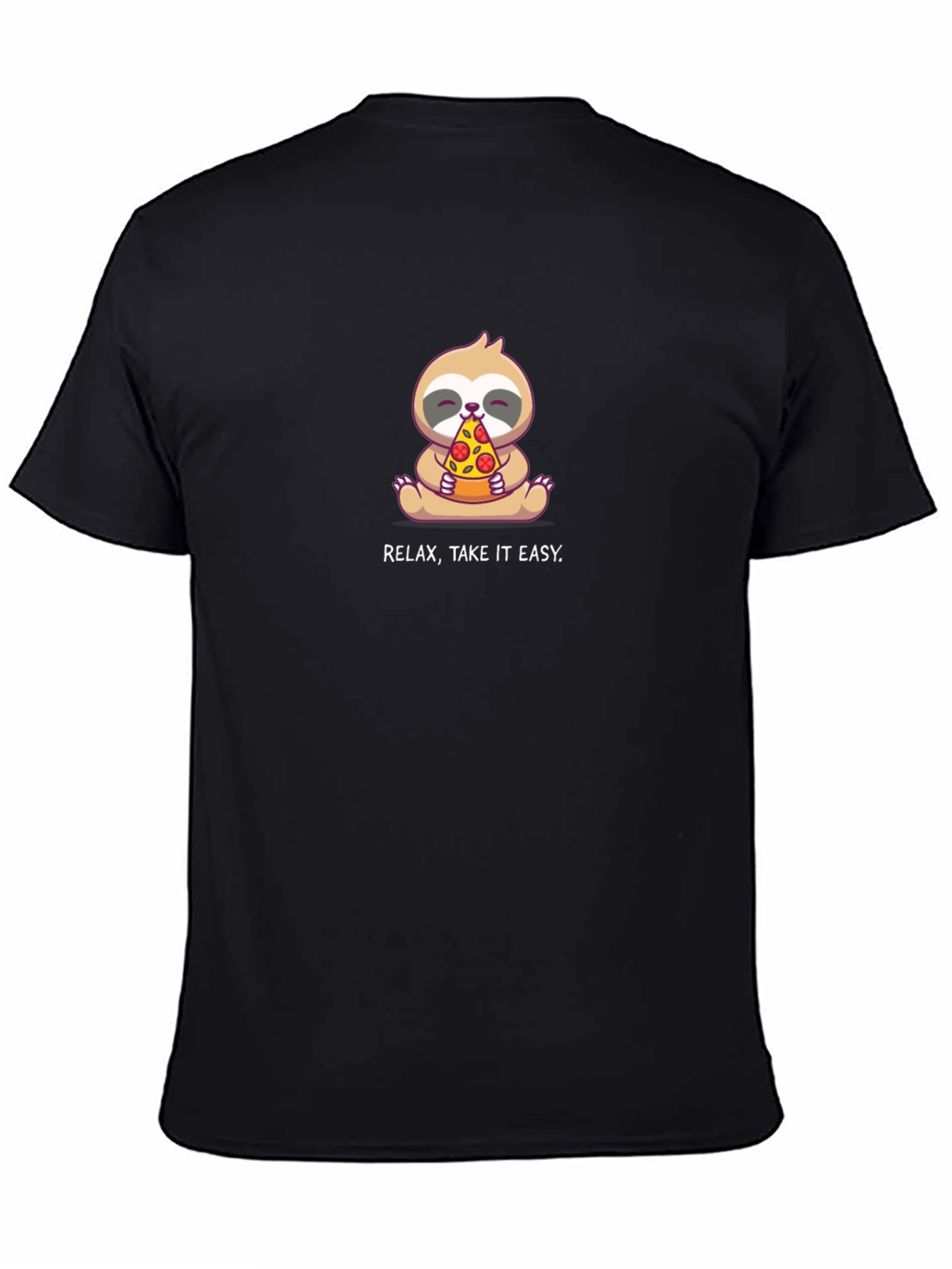 Relax Take it Easy! Sloth Eating Pizza T-Shirt