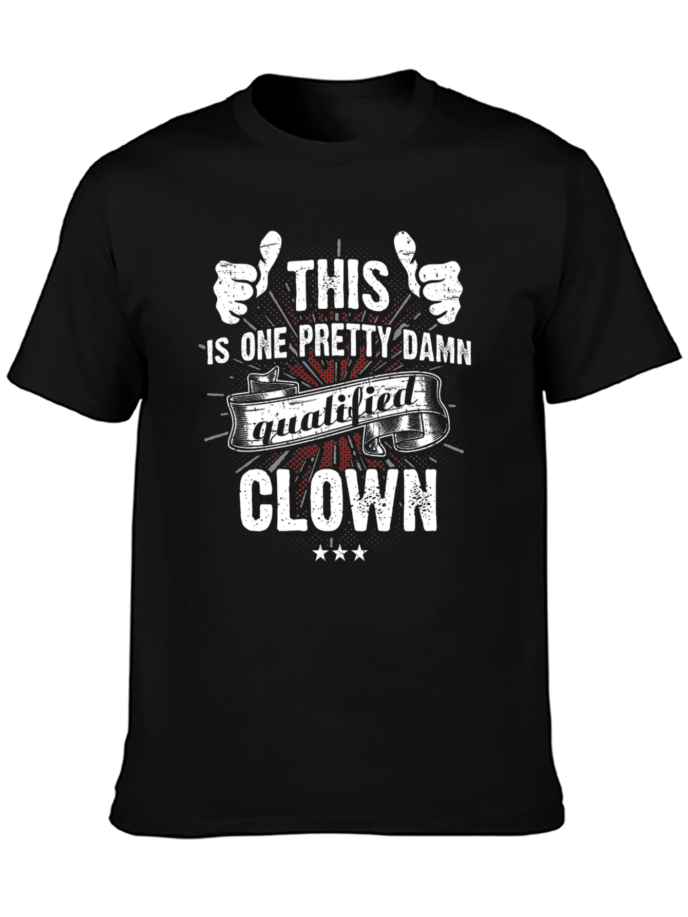 Funny Qualified Clown Graphic Tee - Black