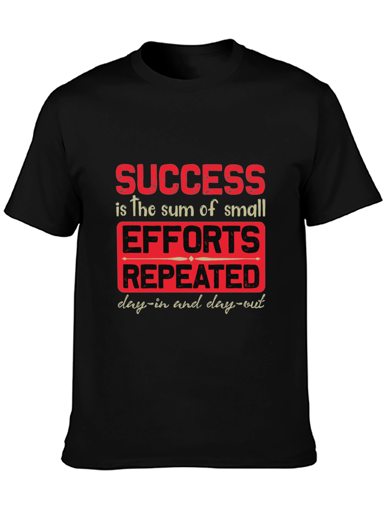 Success Quote T-Shirt - Motivational Tee