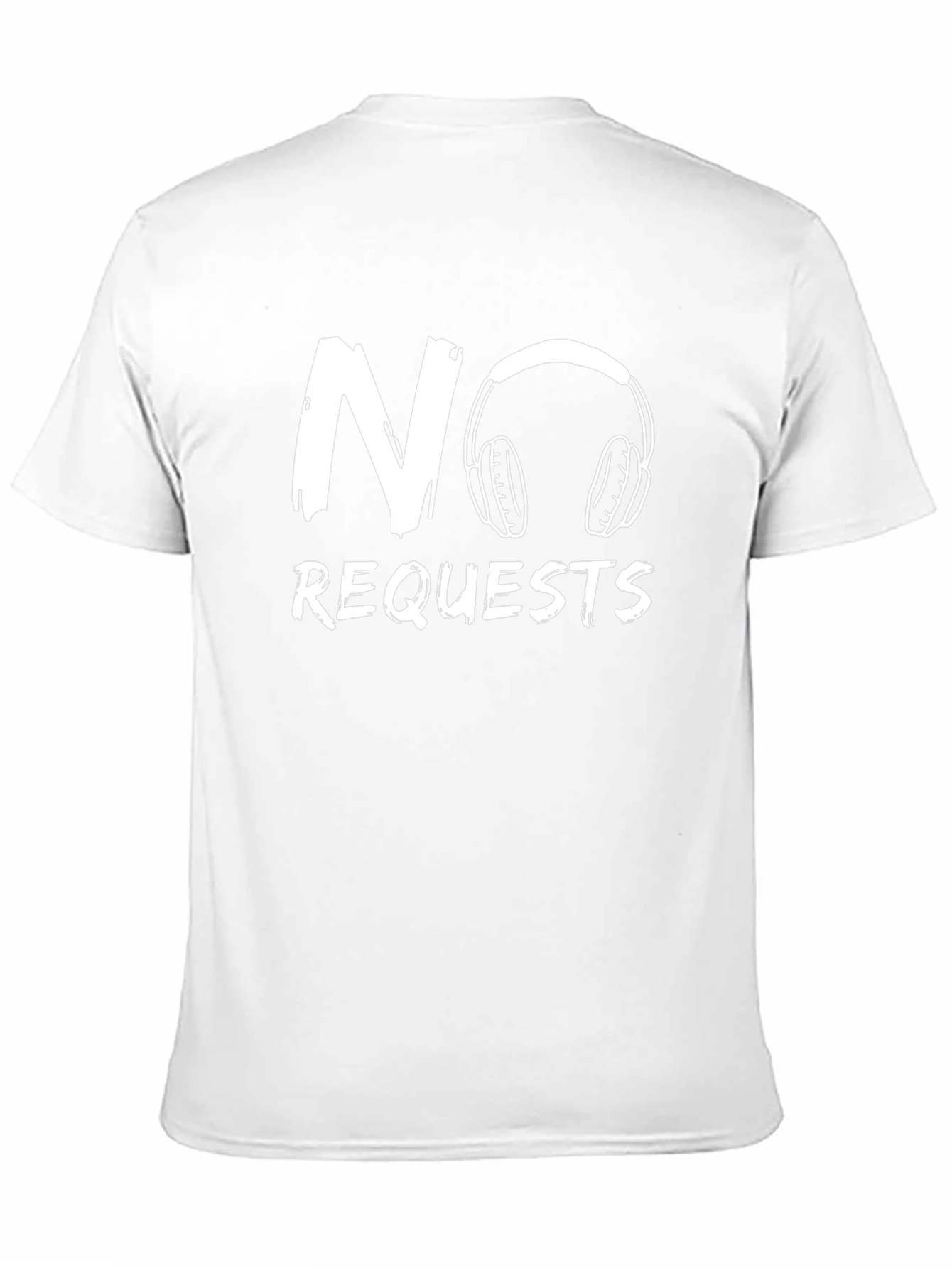 No Requests T-Shirt Funny DJ Music Lover Tee