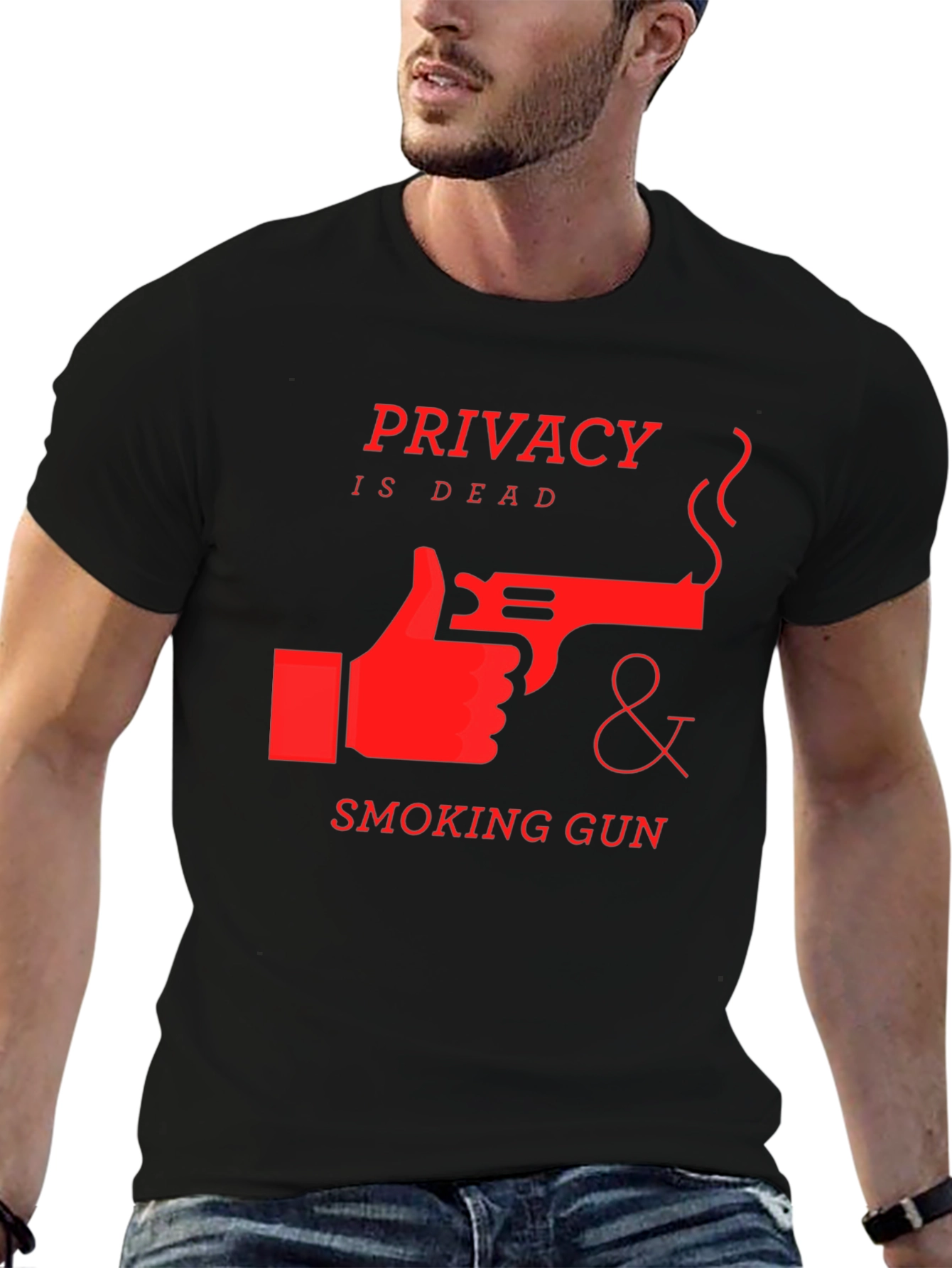 Privacy is Dead T-Shirt - Smoking Gun Design