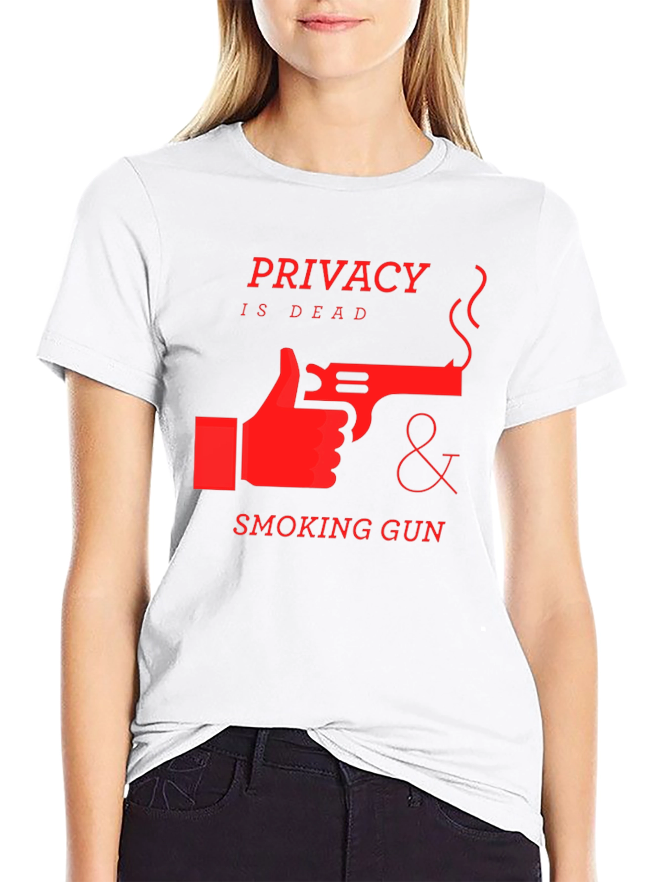 Privacy is Dead T-Shirt - Smoking Gun Design
