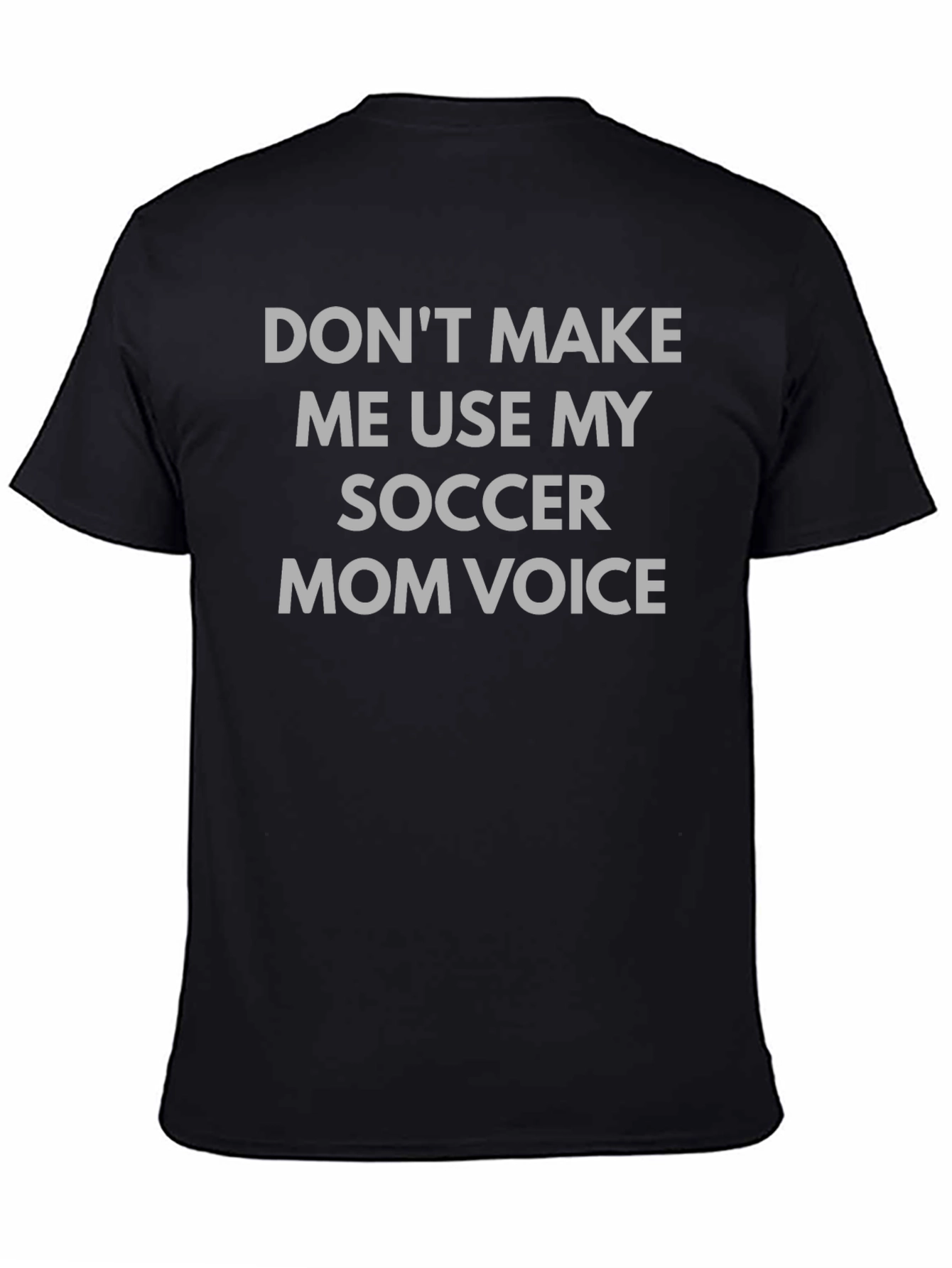 Funny Soccer Mom Voice Graphic Tee