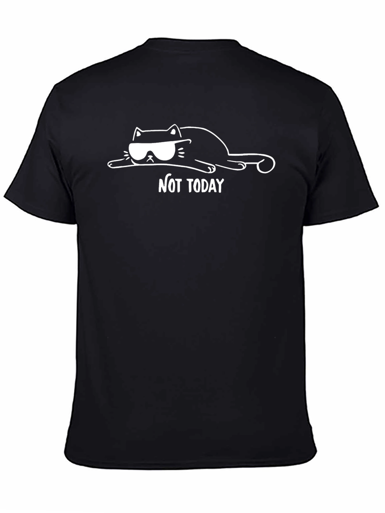 Not Today Graphic Tee - Mens Casual Shirt