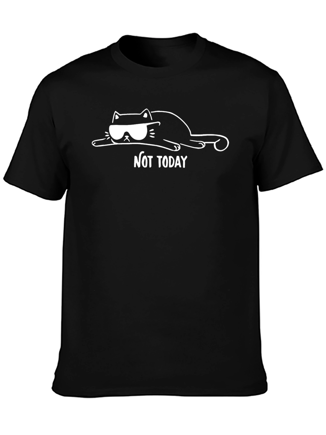 Not Today Graphic Tee - Mens Casual Shirt