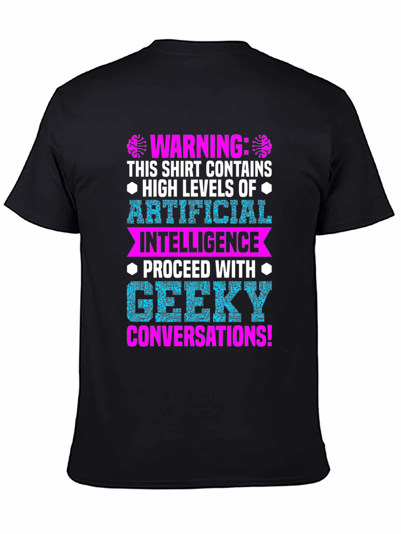 Warning: High Levels of Intelligence T-Shirt
