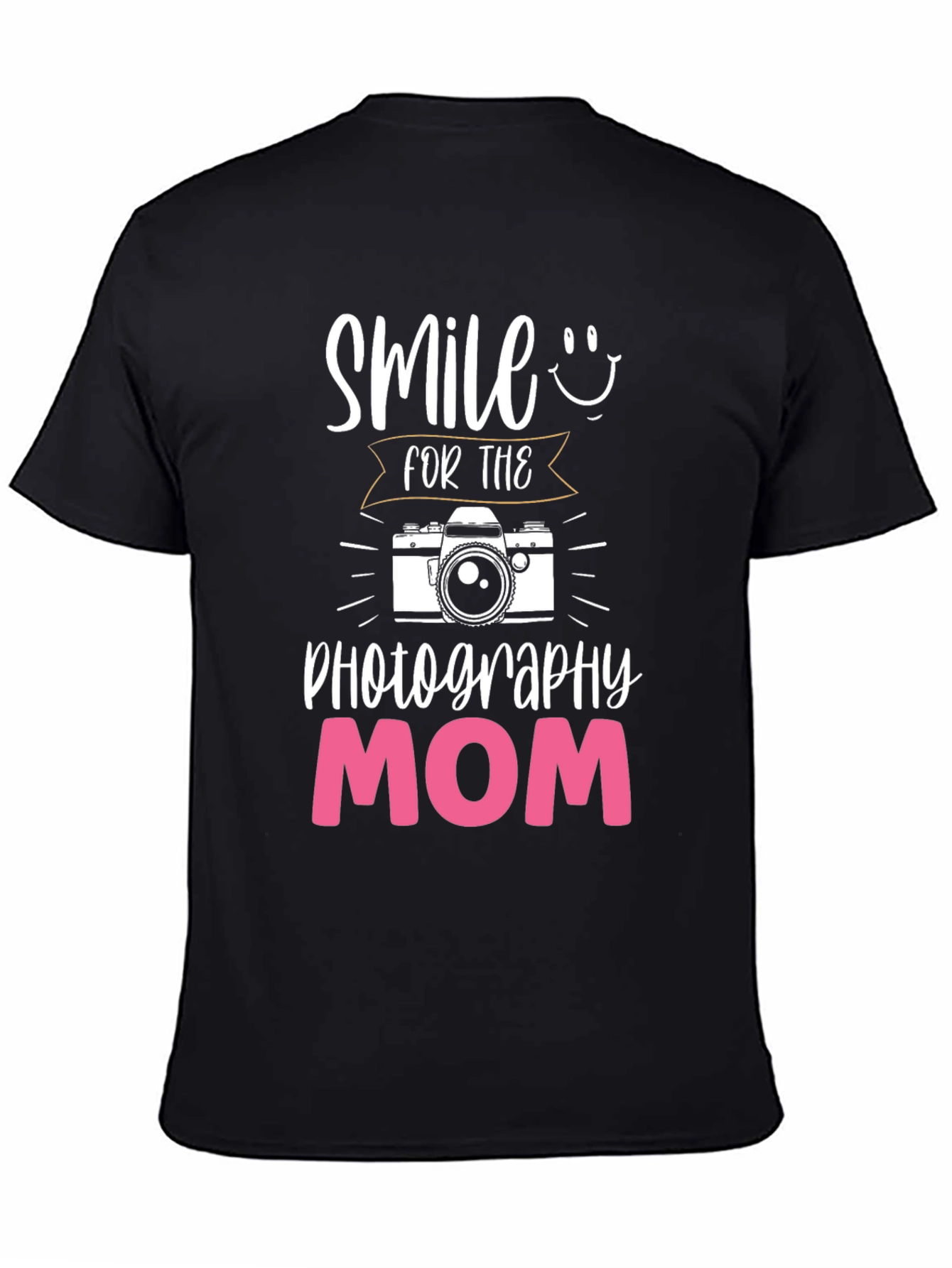 Smile for the Photography Mom T-Shirt