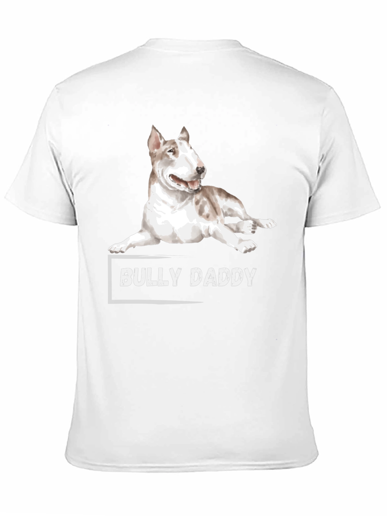 Bully Daddy T-Shirt - Dog Lover Tee