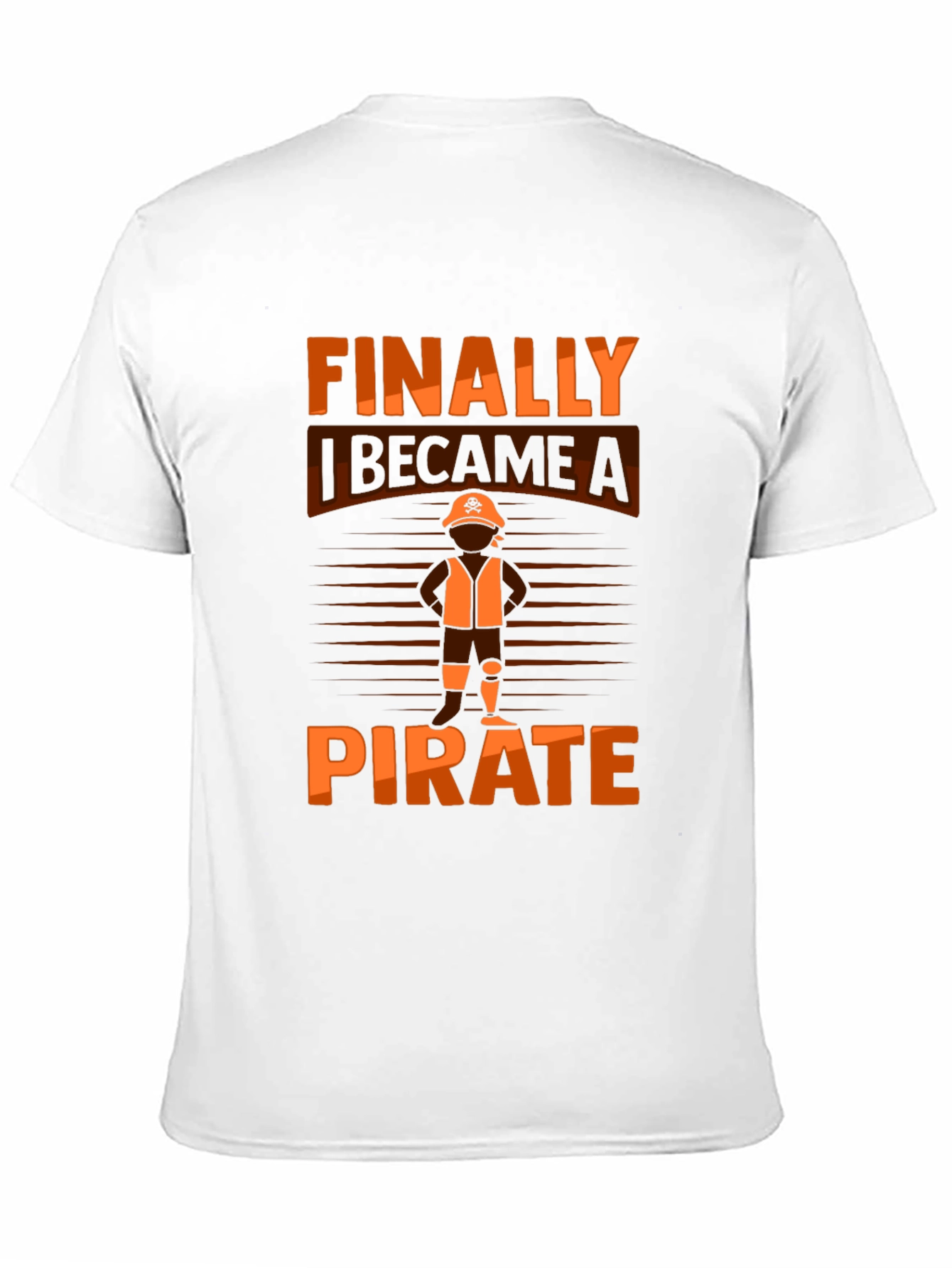Finally I Became A Pirate Graphic T-Shirt