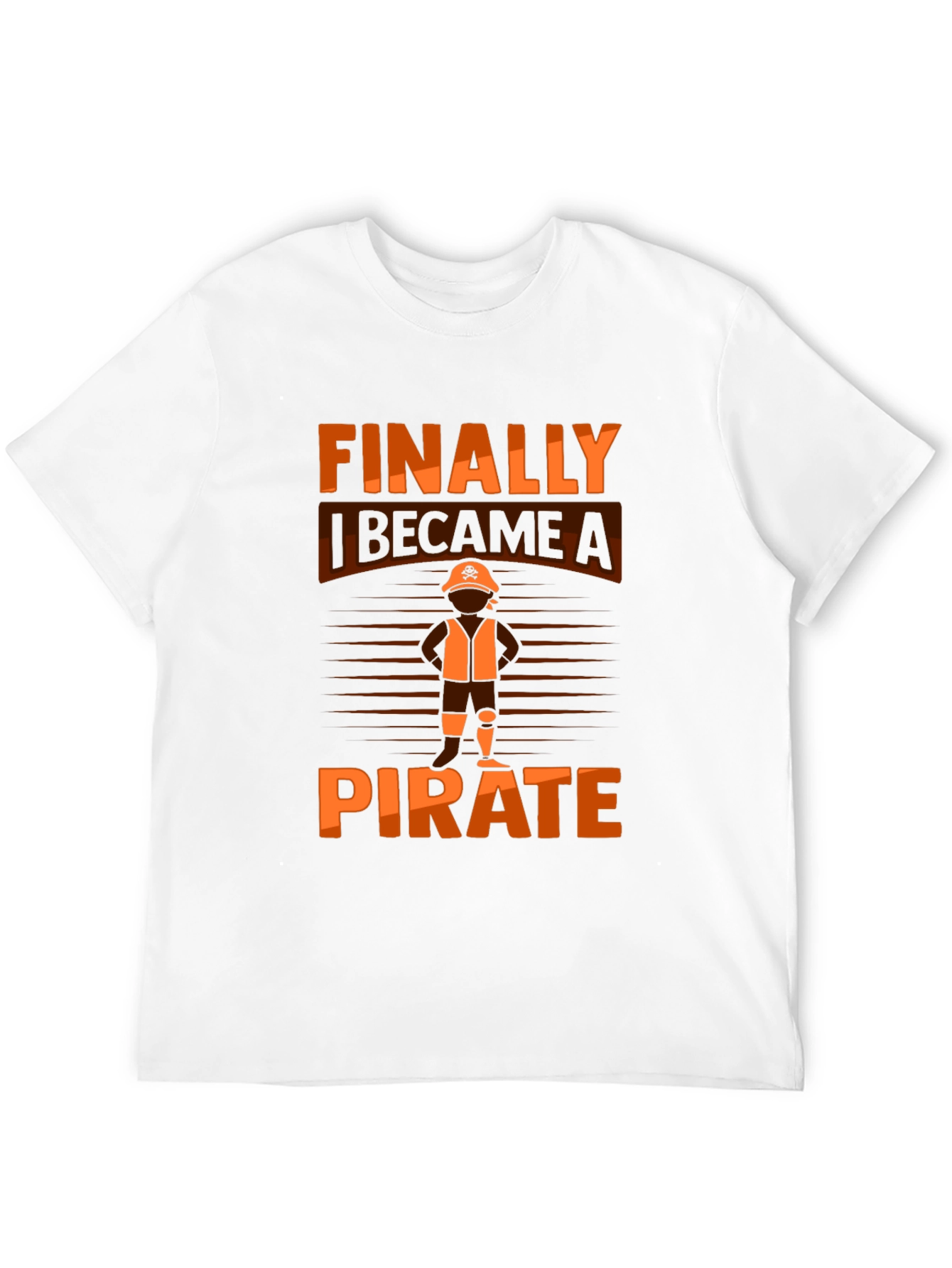 Finally I Became A Pirate Graphic T-Shirt