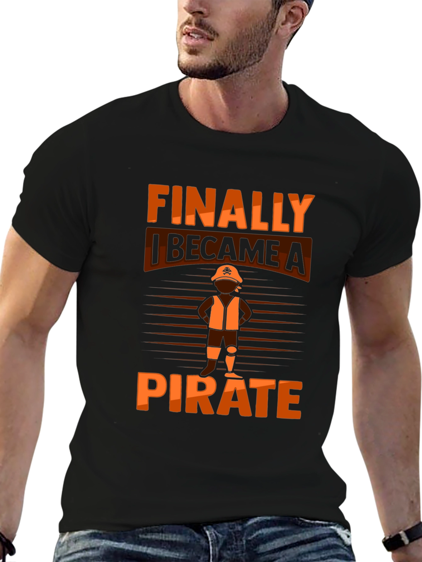 Finally I Became A Pirate Graphic T-Shirt