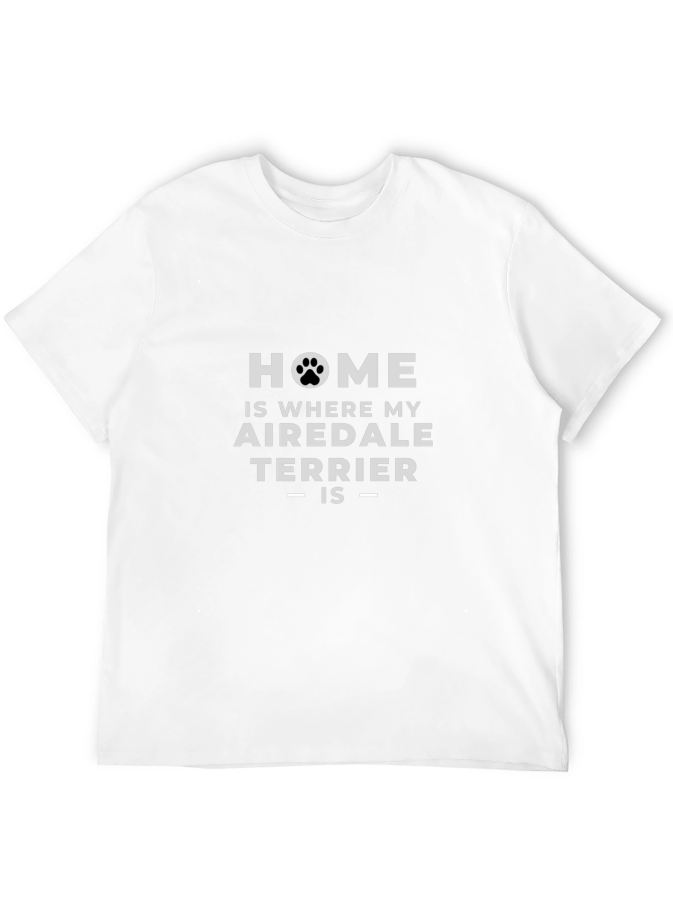 Airedale Terrier Home T-Shirt - Dog Lover Tee