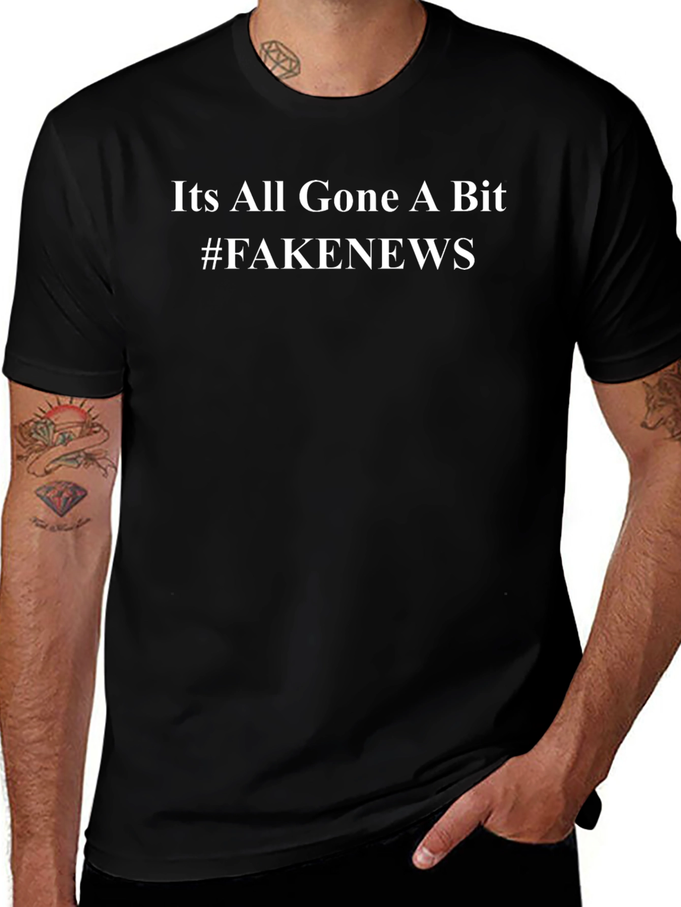 Its All Gone a Bit #FAKENEWS Black T-Shirt
