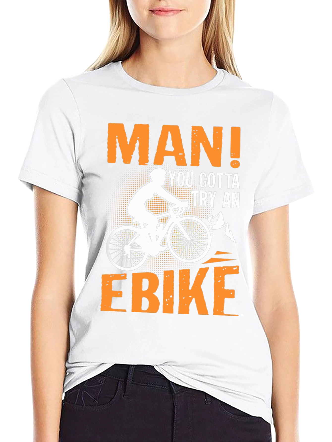 Man! You Gotta Try An Ebike T-Shirt