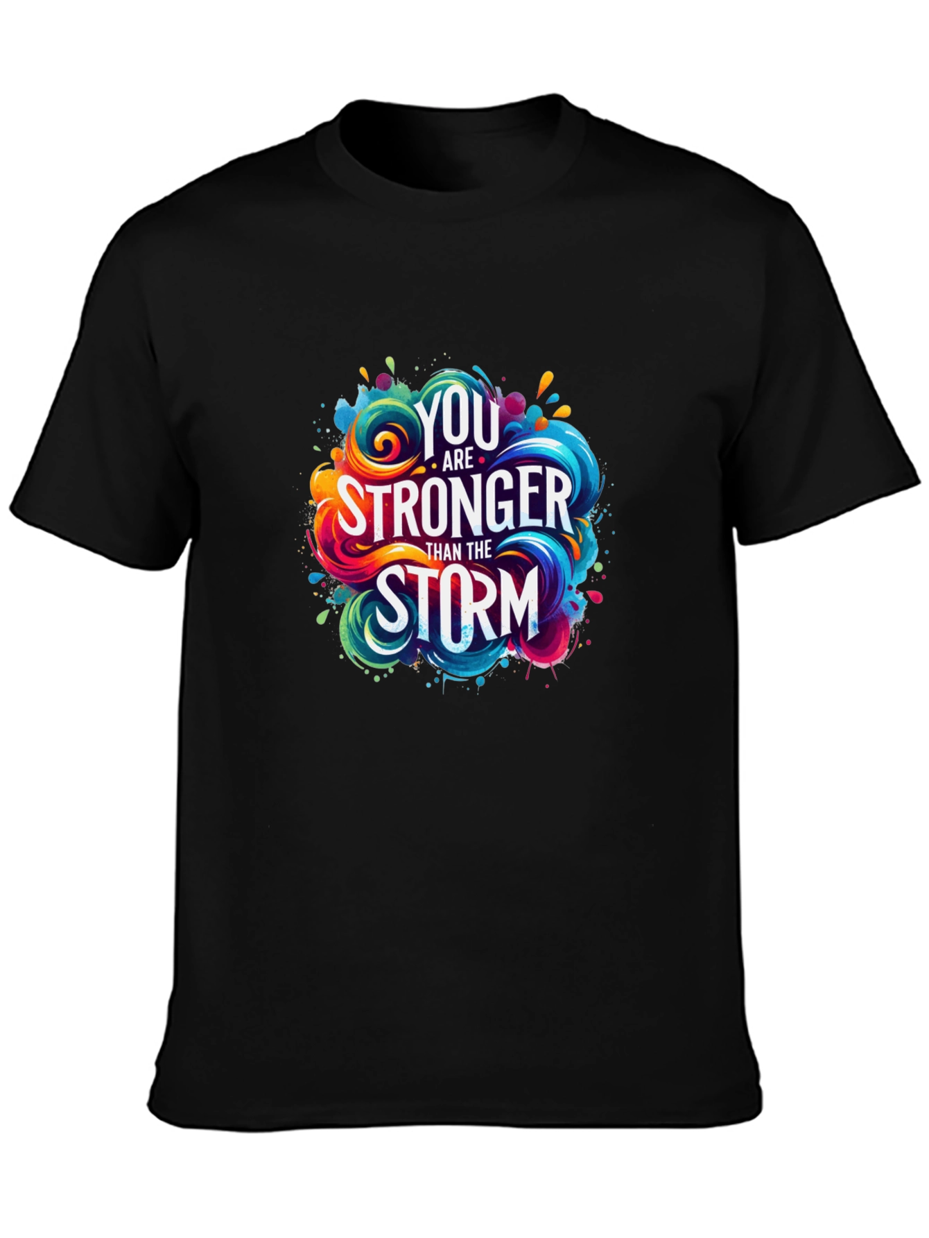 Stronger Than The Storm Graphic T-Shirt