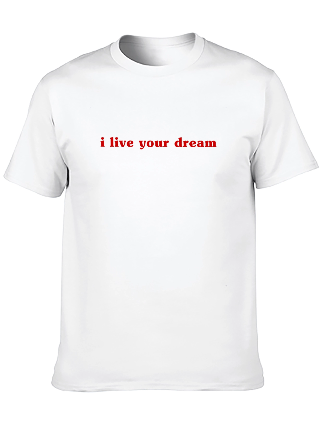 I Live Your Dream Black T-Shirt