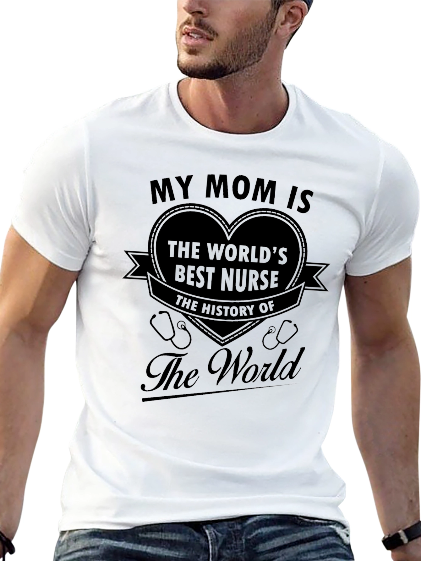 My Mom is the Worlds Best Nurse T-Shirt
