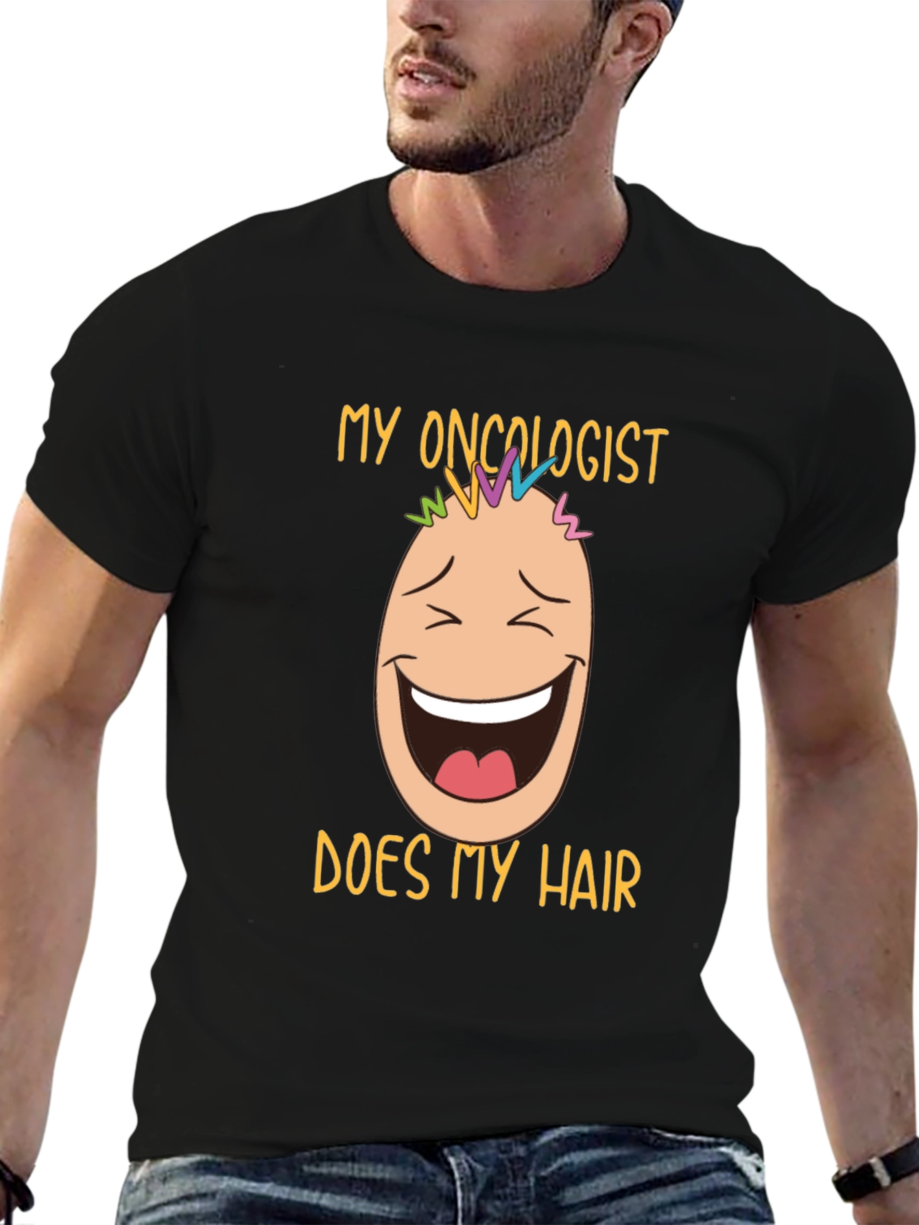 Oncologist Does My Hair Graphic T-Shirt