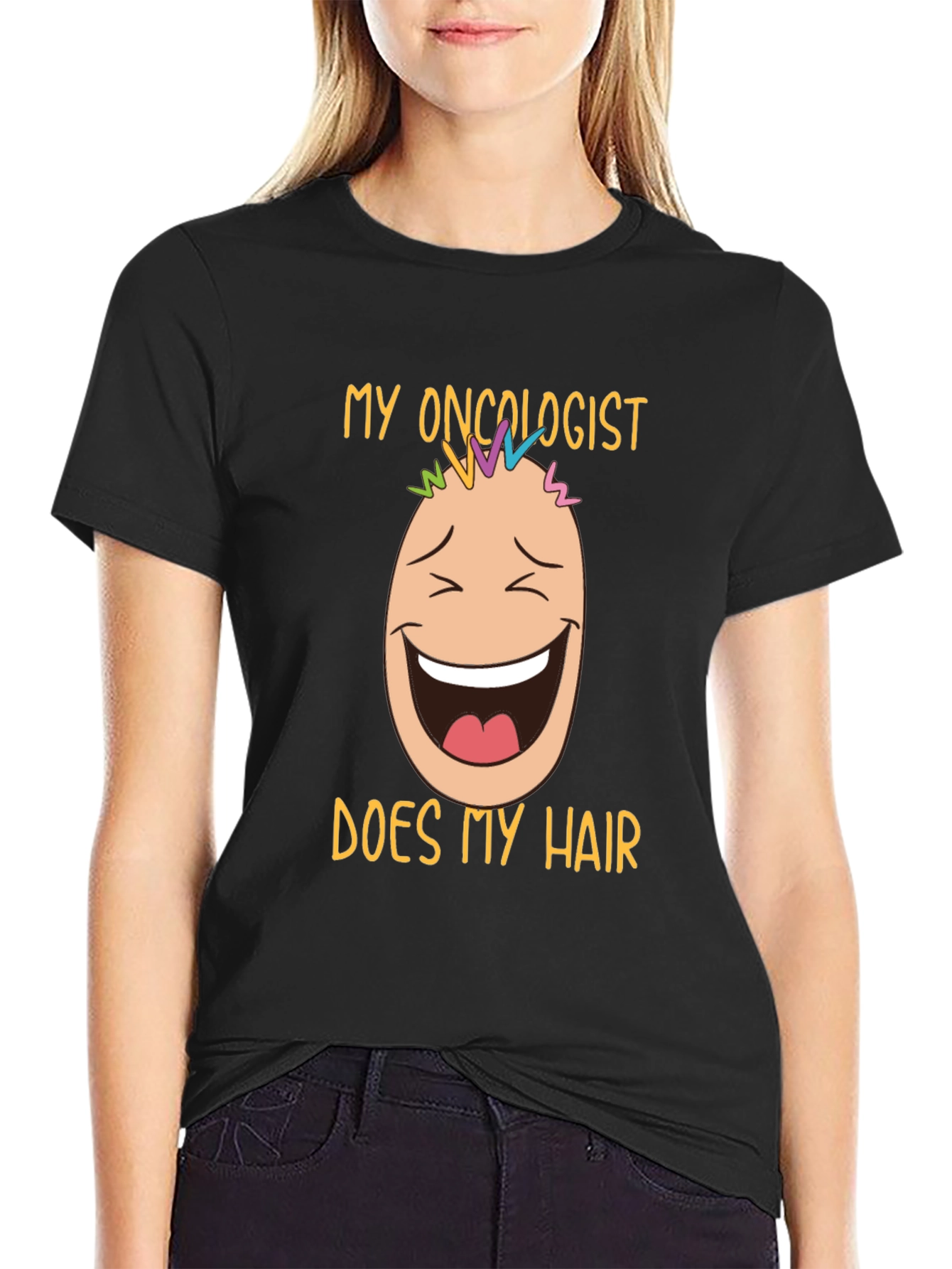Oncologist Does My Hair Graphic T-Shirt
