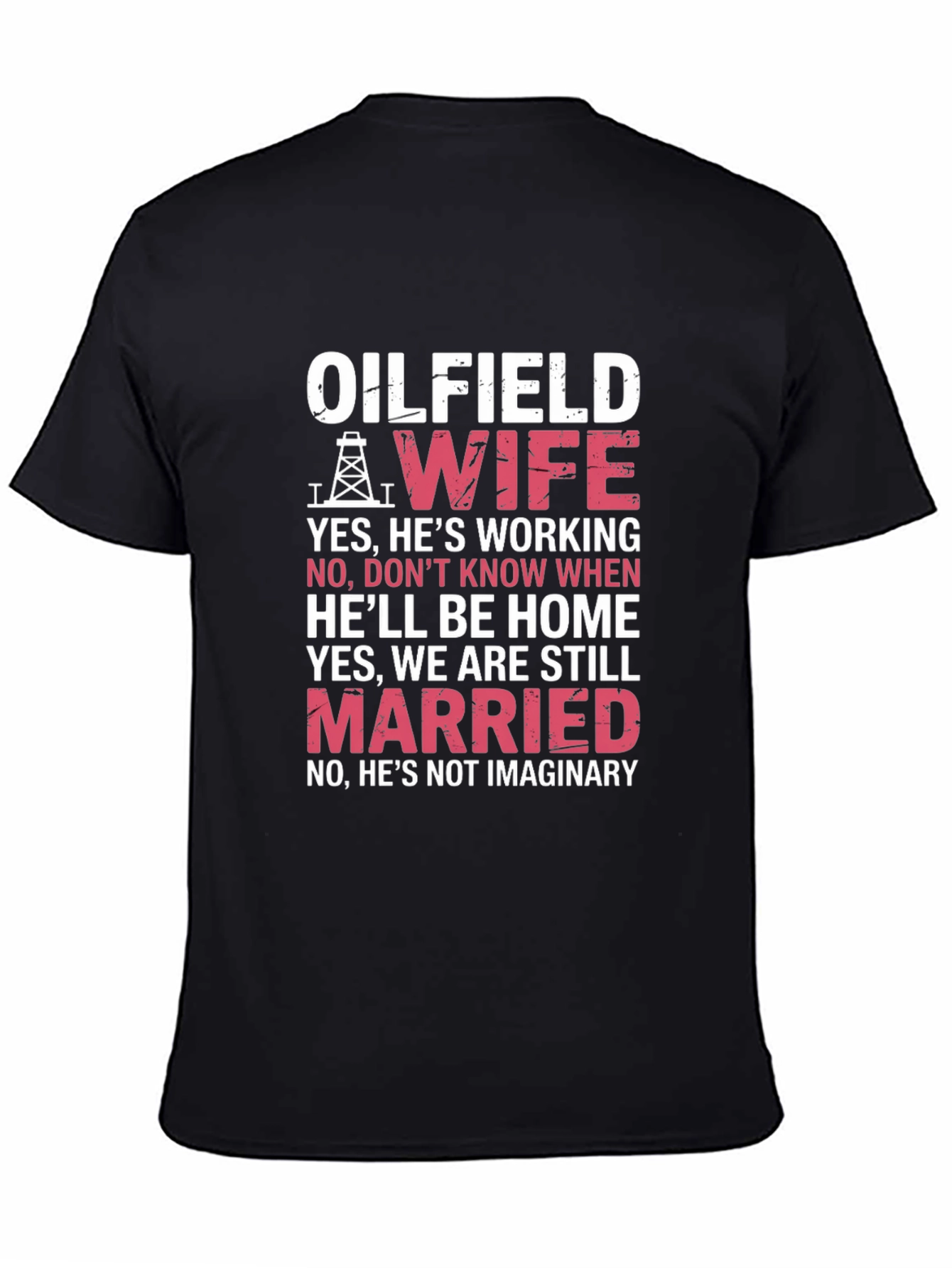 Oilfield Wife Graphic Tee - Black Cotton Blend
