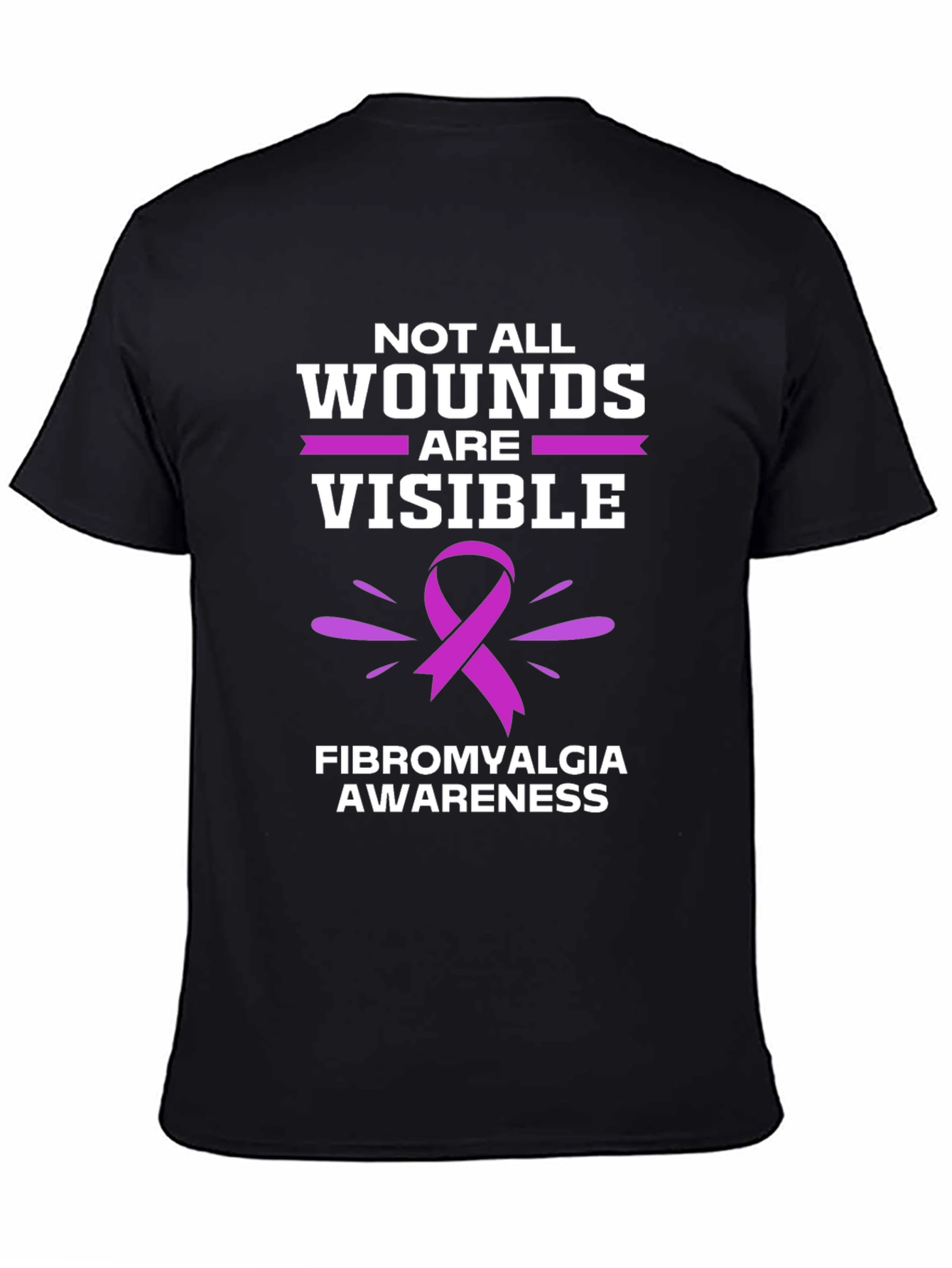 Fibromyalgia Awareness T-Shirt - Not All Wounds Are Visible