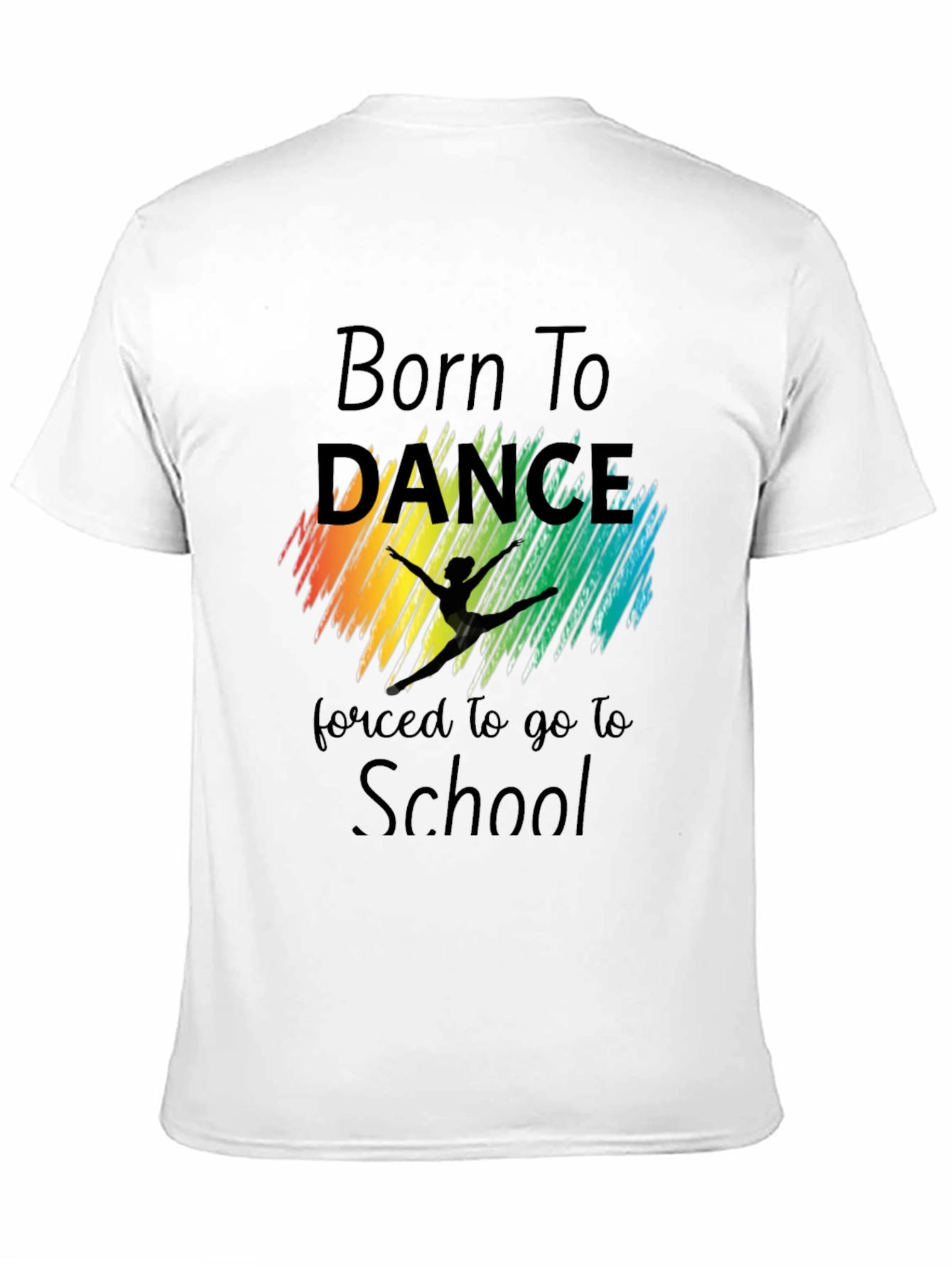 Born To Dance T-Shirt - School Dance Shirt