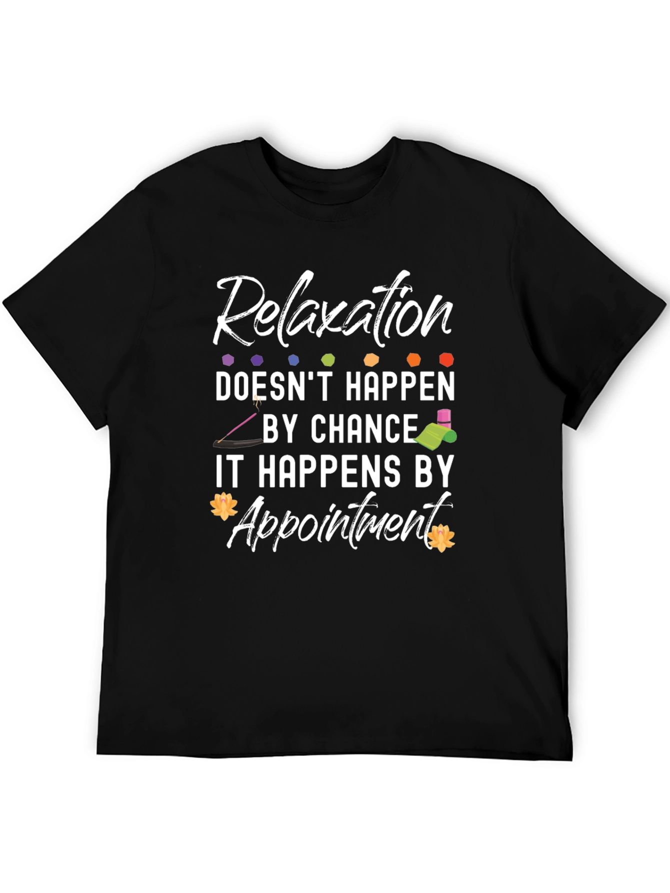 Relaxation Appointment T-Shirt - Spa & Wellness Gift